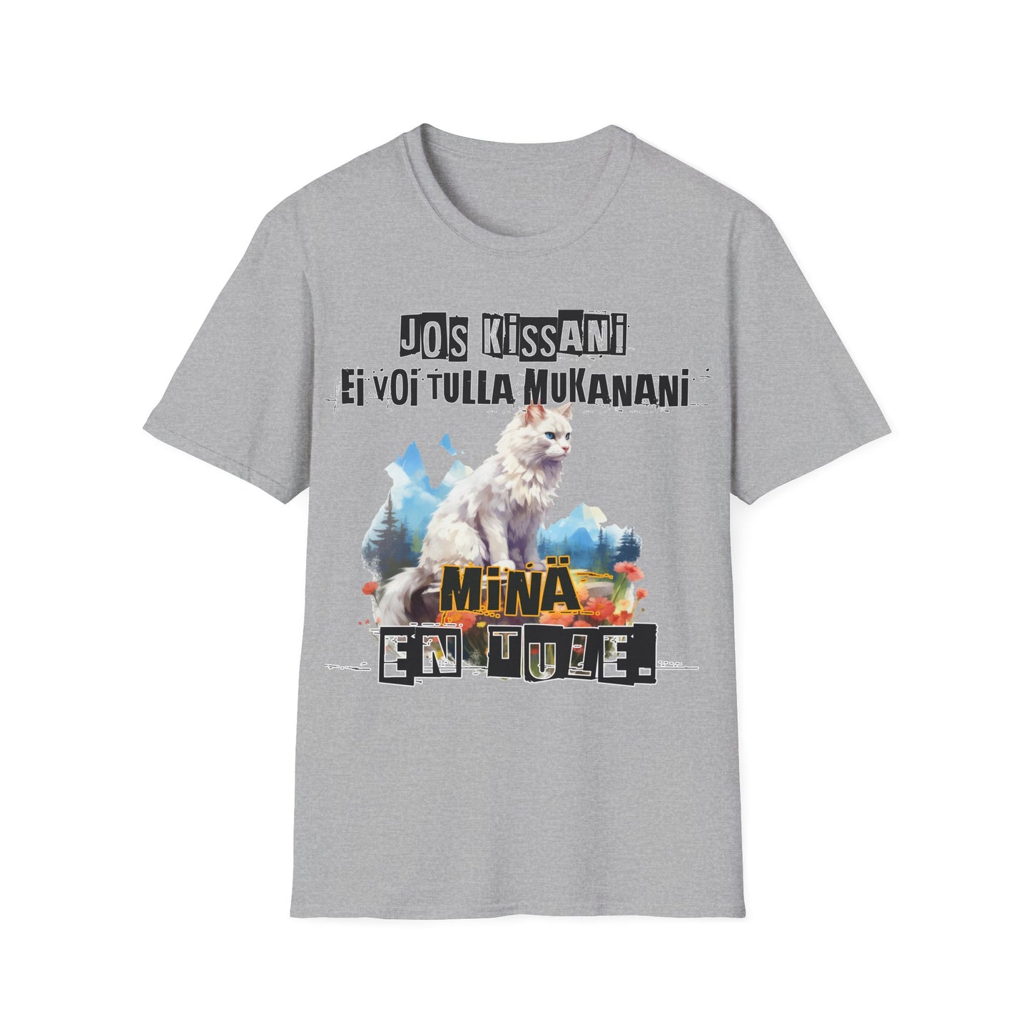 T-Paita -  jos kissani ei voi tulla, minä en tule, turkish angora