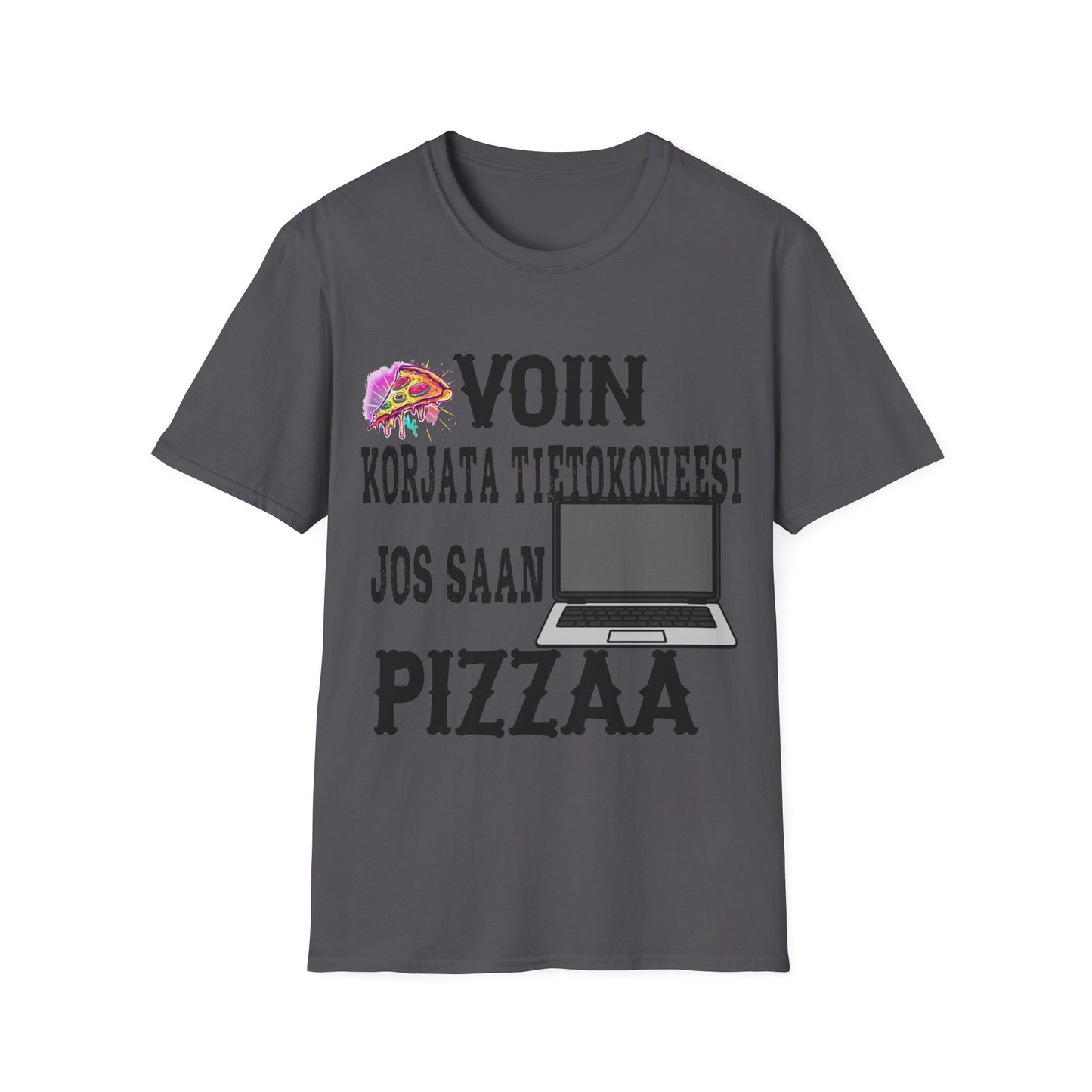 T-Paita - voin korjata tietokoneesi, jos saan pizzaa