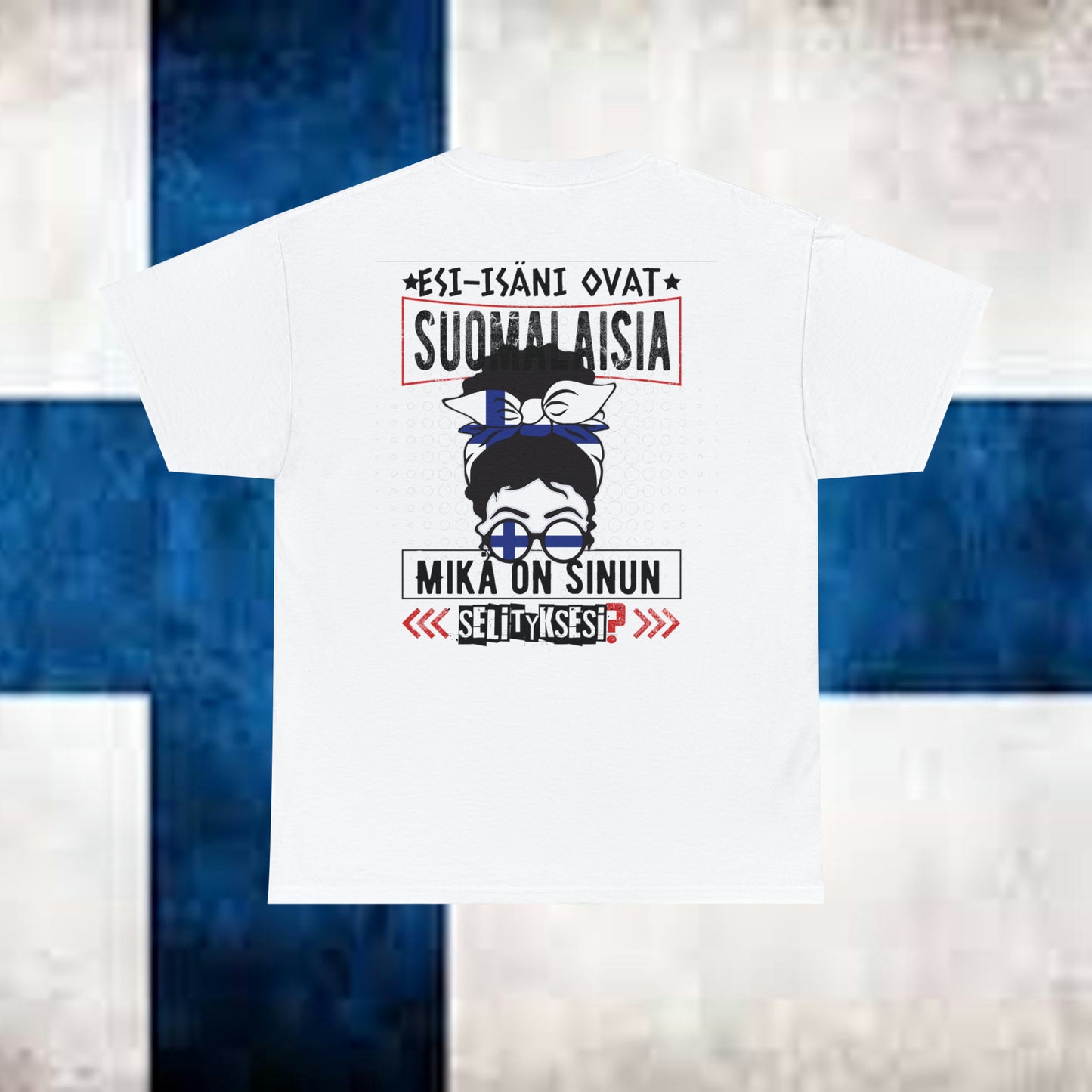 Unisex paksu puuvillainen t-paita - esi-isäni ovat suomalaisia