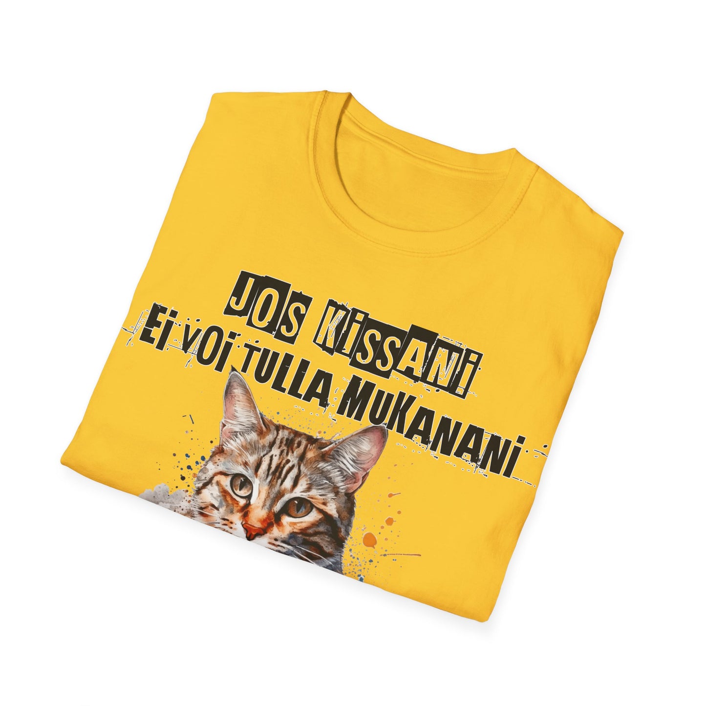 T-Paita - jos kissani ei voi tulla, minä en tule, tabby raitakissa