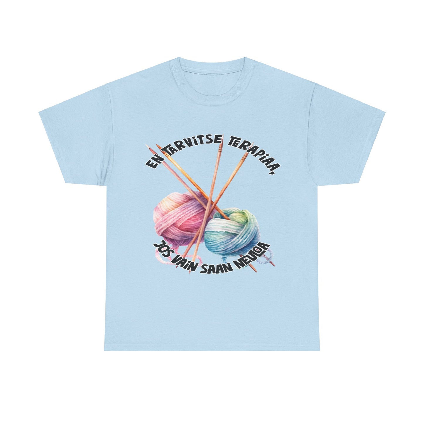 Unisex paksu t-paita: en tarvitse terapiaa jos vain saan neuloa
