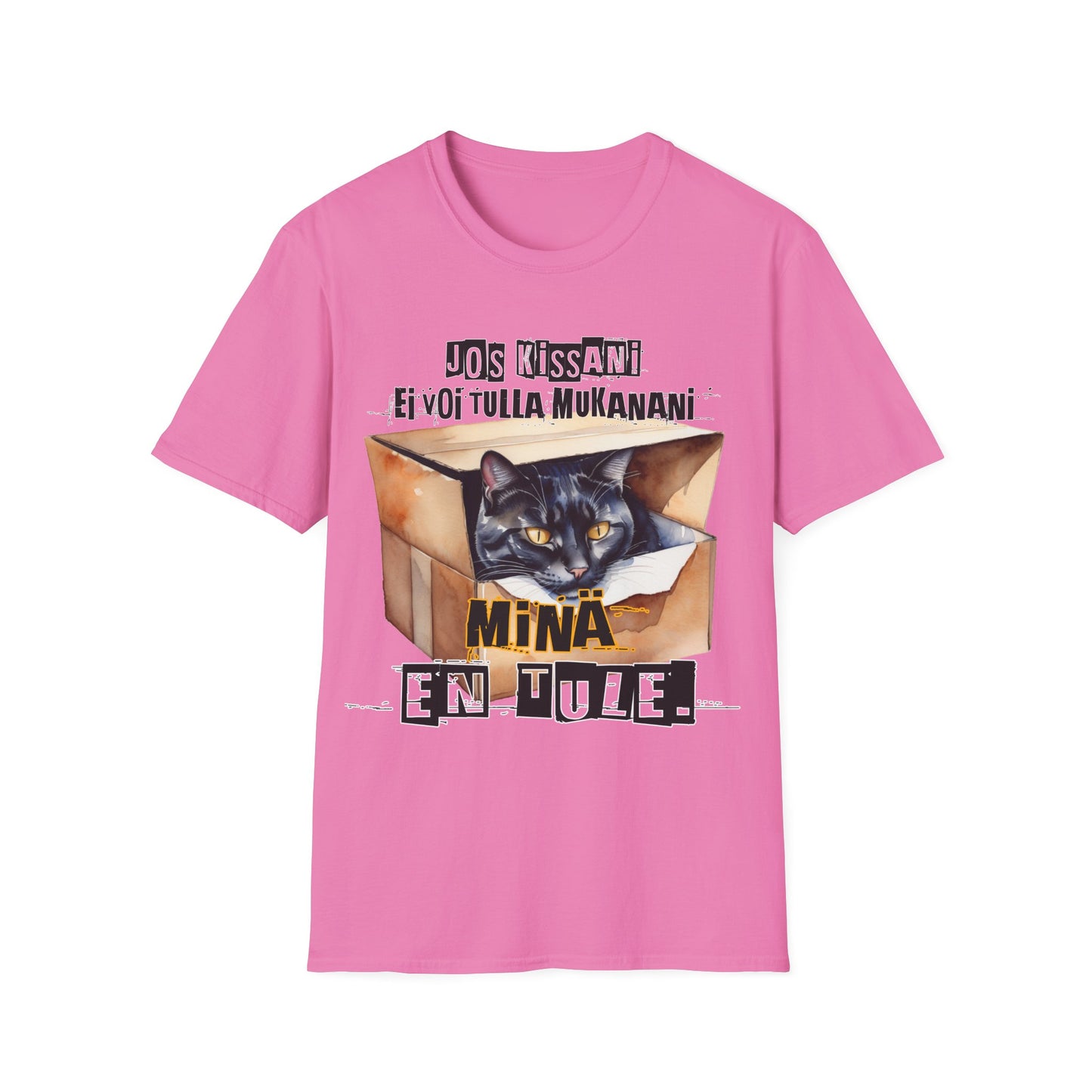 T-Paita - jos kissani ei voi tulla, minä en tule, musta kissa pahvilaatikossa