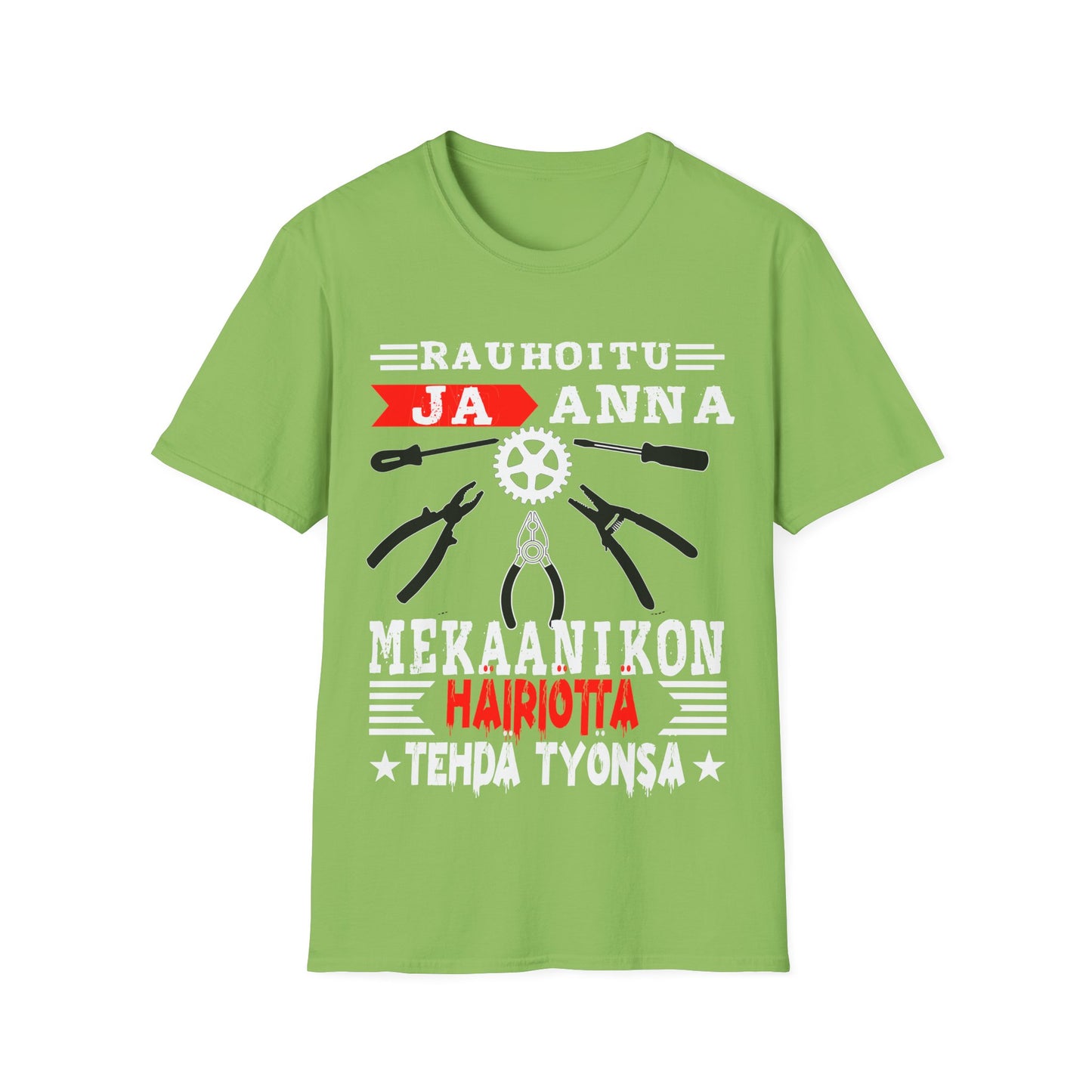 T-Paita - rauhoitu ja anna hoitaa homman mekaanikon