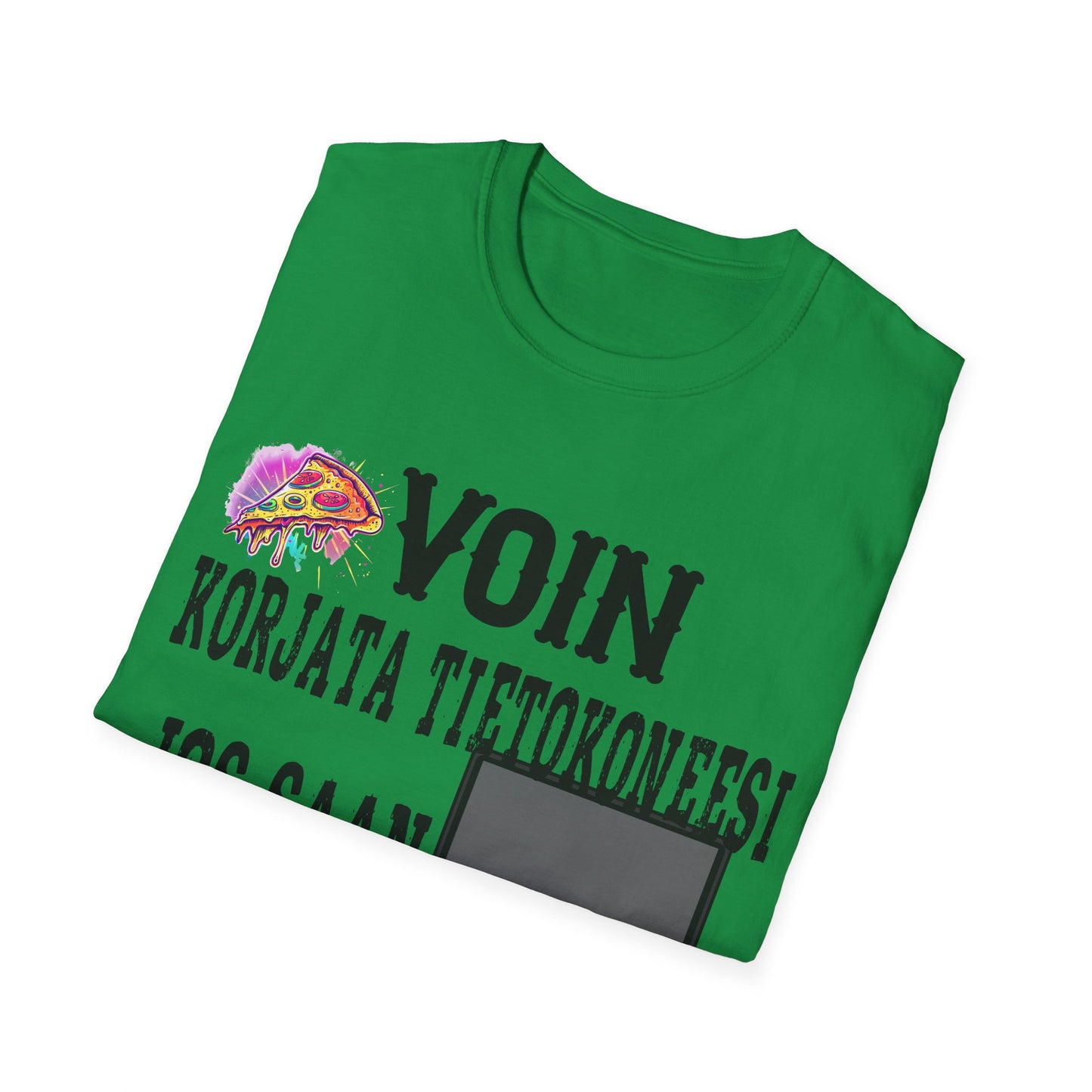 T-Paita - voin korjata tietokoneesi, jos saan pizzaa