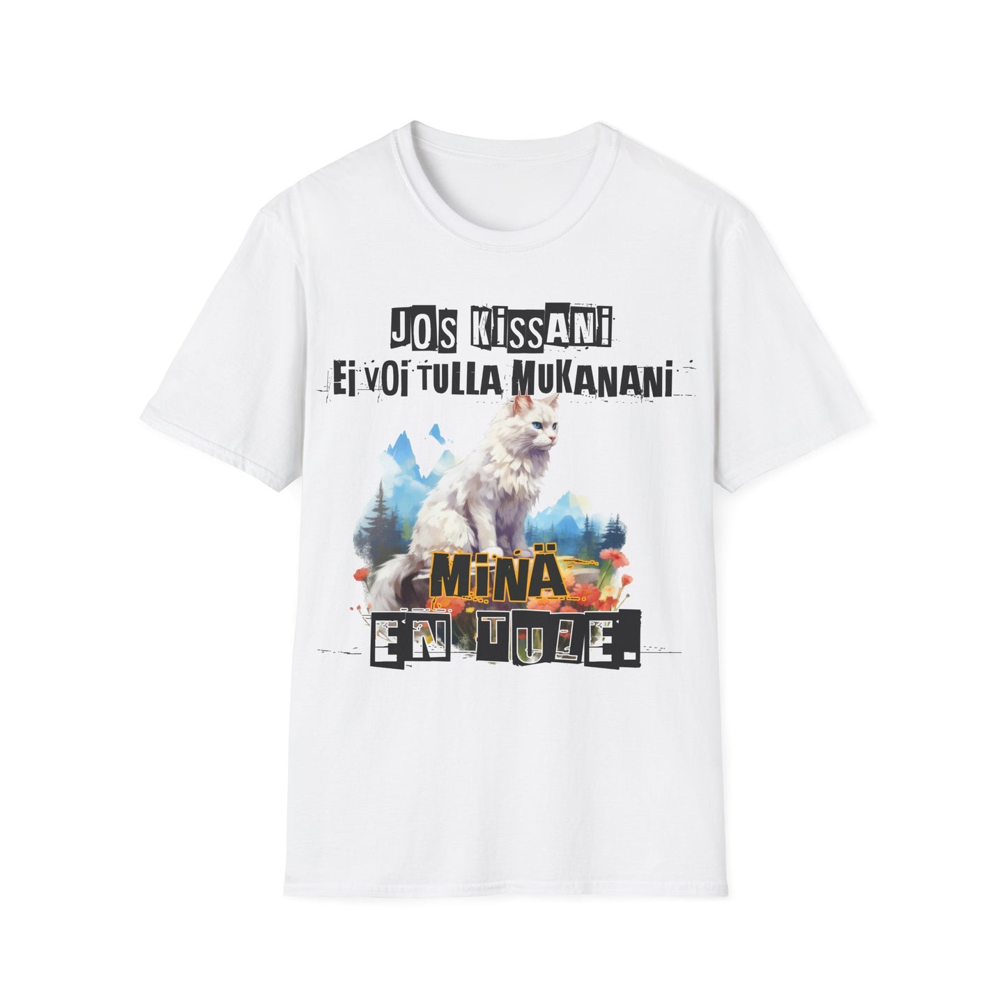 T-Paita -  jos kissani ei voi tulla, minä en tule, turkish angora