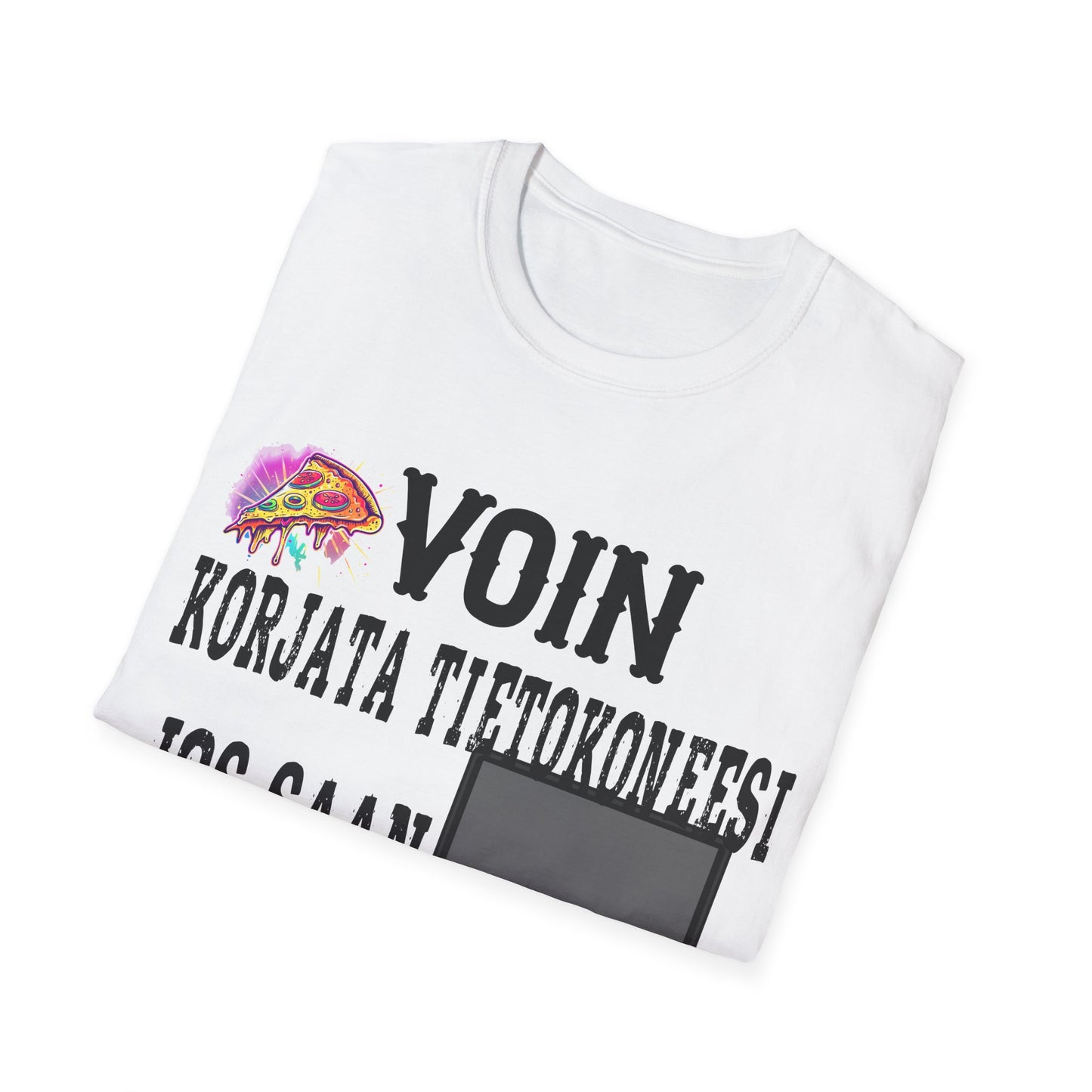 T-Paita - voin korjata tietokoneesi, jos saan pizzaa