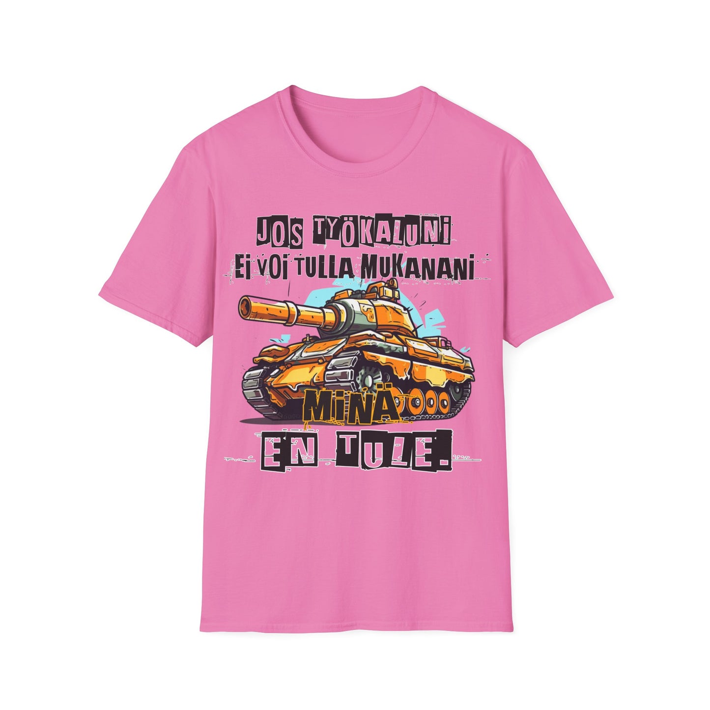 T-Paita - jos työkaluni ei voi tulla, minä en tule: tankki