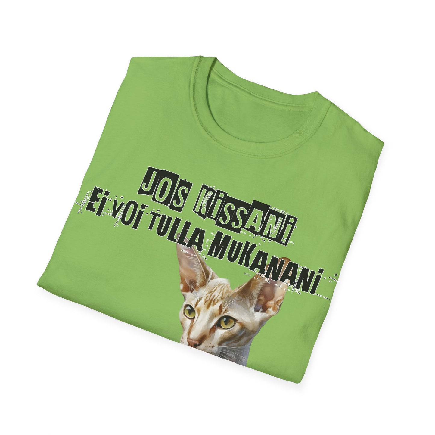 T-Paita - jos kissani ei voi tulla, minä en tule, lyhytkarva itämainen eli oriental shorthair