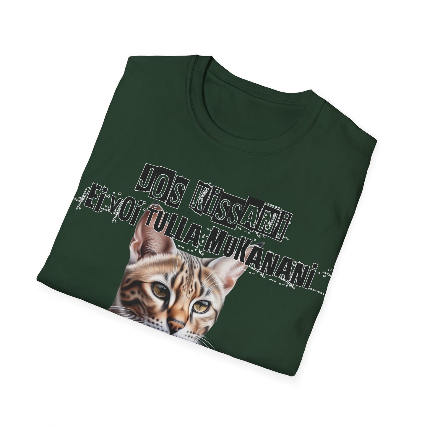 T-Paita - jos kissani ei voi tulla, minä en tule, savannah