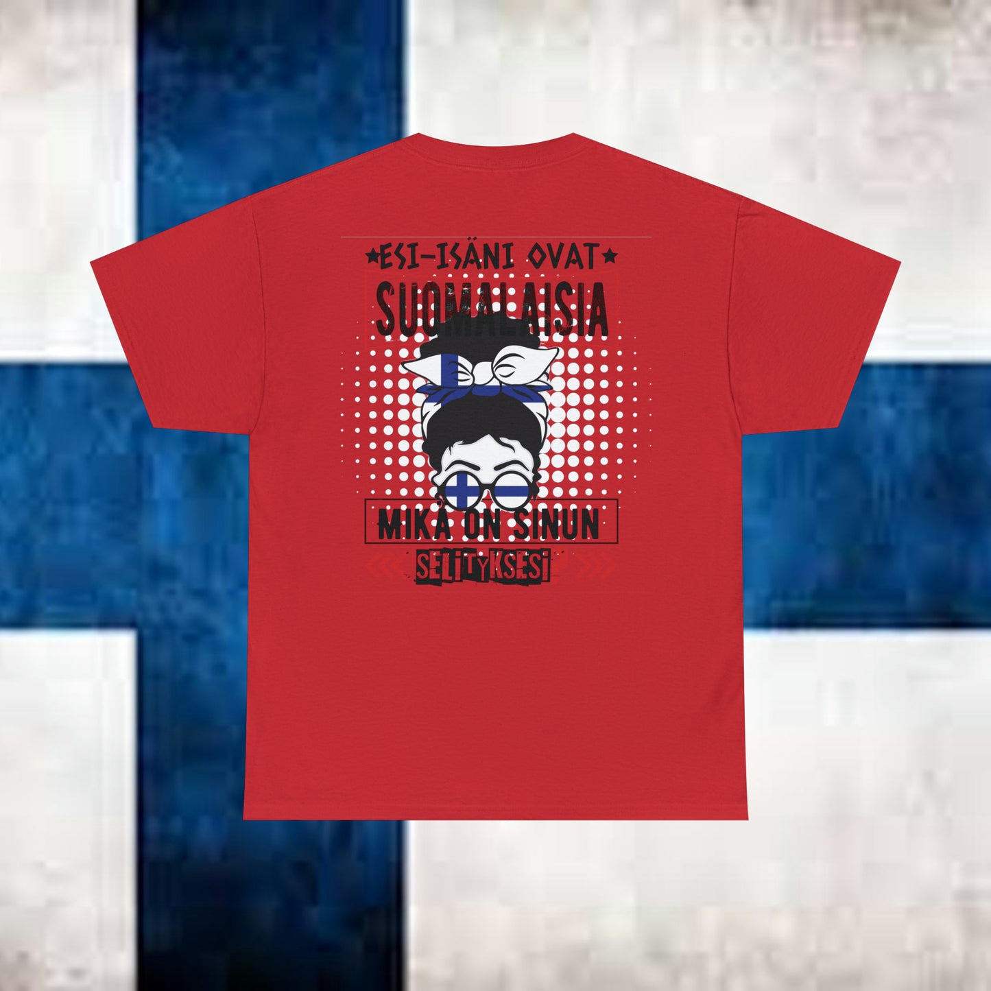 Unisex paksu puuvillainen t-paita - esi-isäni ovat suomalaisia