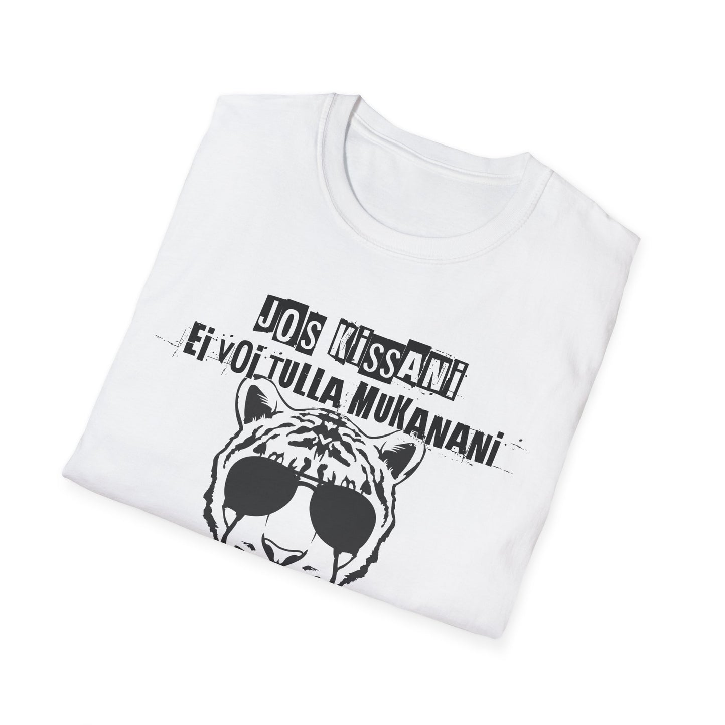 T-Paita - jos kissani ei voi tulla, minä en tule, tiikeri ja aurinkolasit
