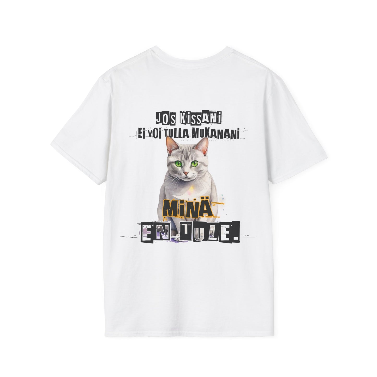 T-Paita - jos kissani ei voi tulla, minä en tule, burmilla