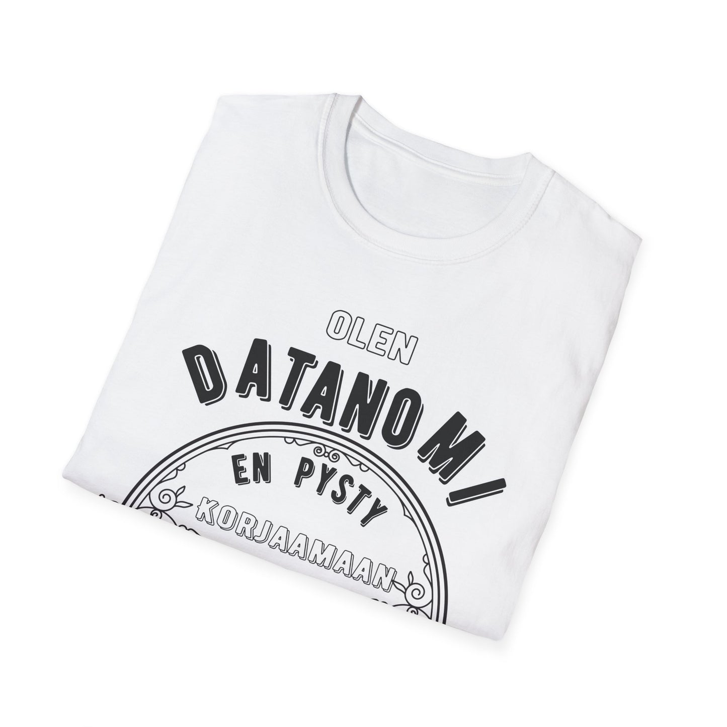 T-Paita - en pysty korjaamaan typeryyttä - datanomi