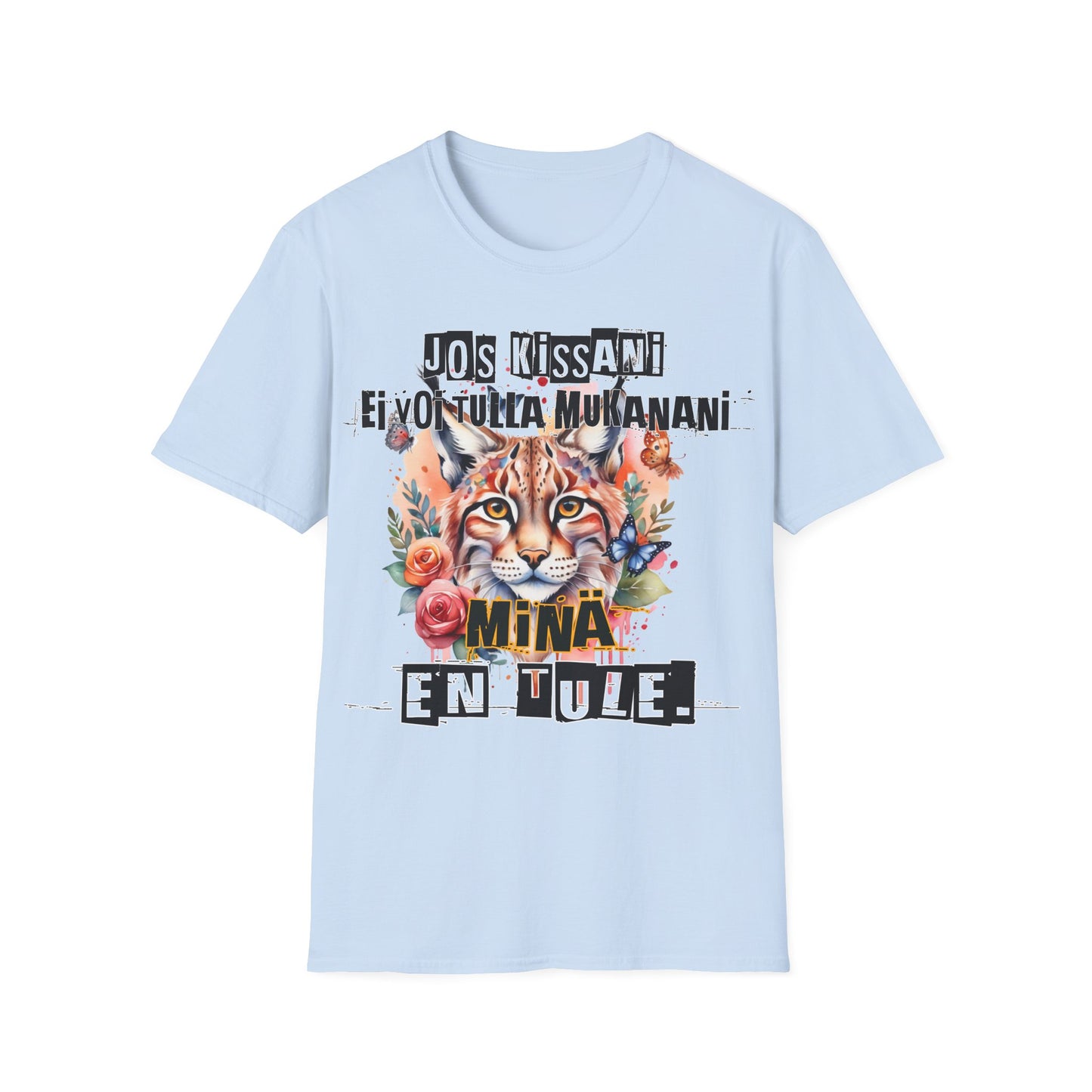 T-Paita - jos kissani ei voi tulla, minä en tule,  ilves - lynx lynx
