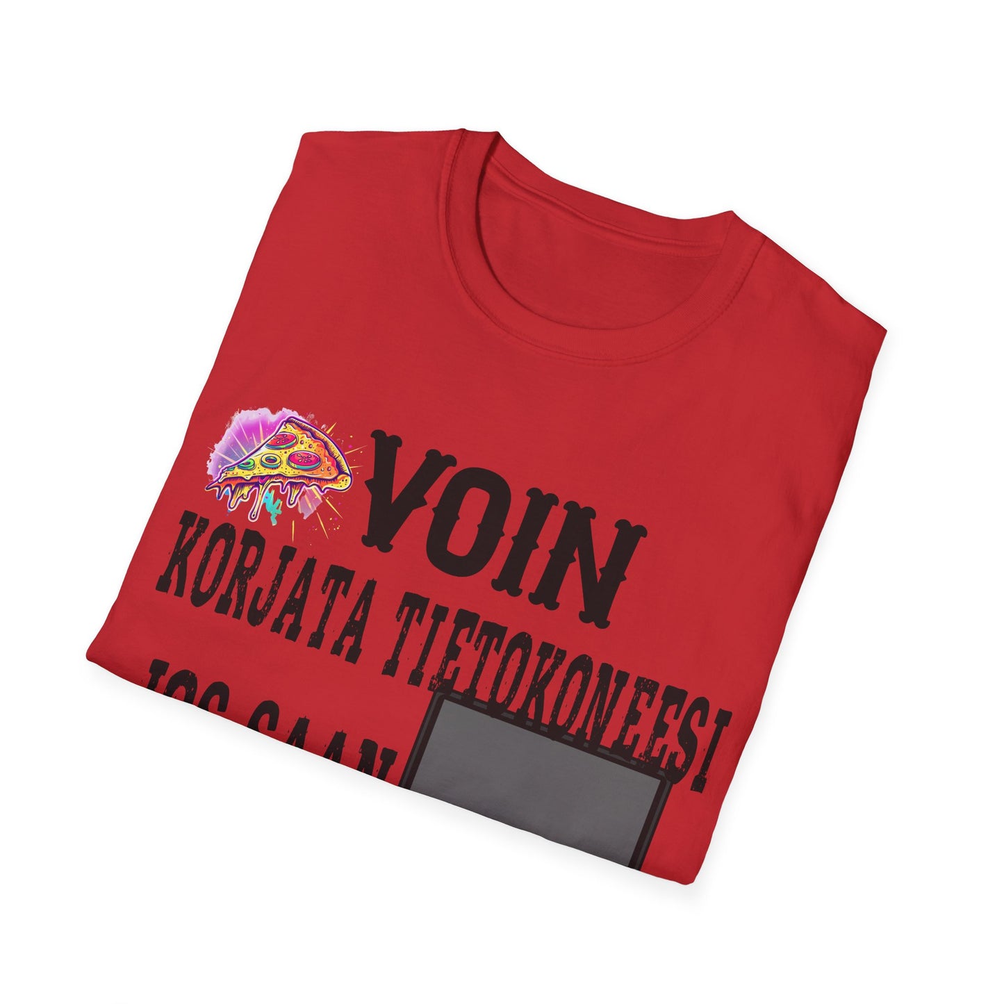 T-Paita - voin korjata tietokoneesi, jos saan pizzaa