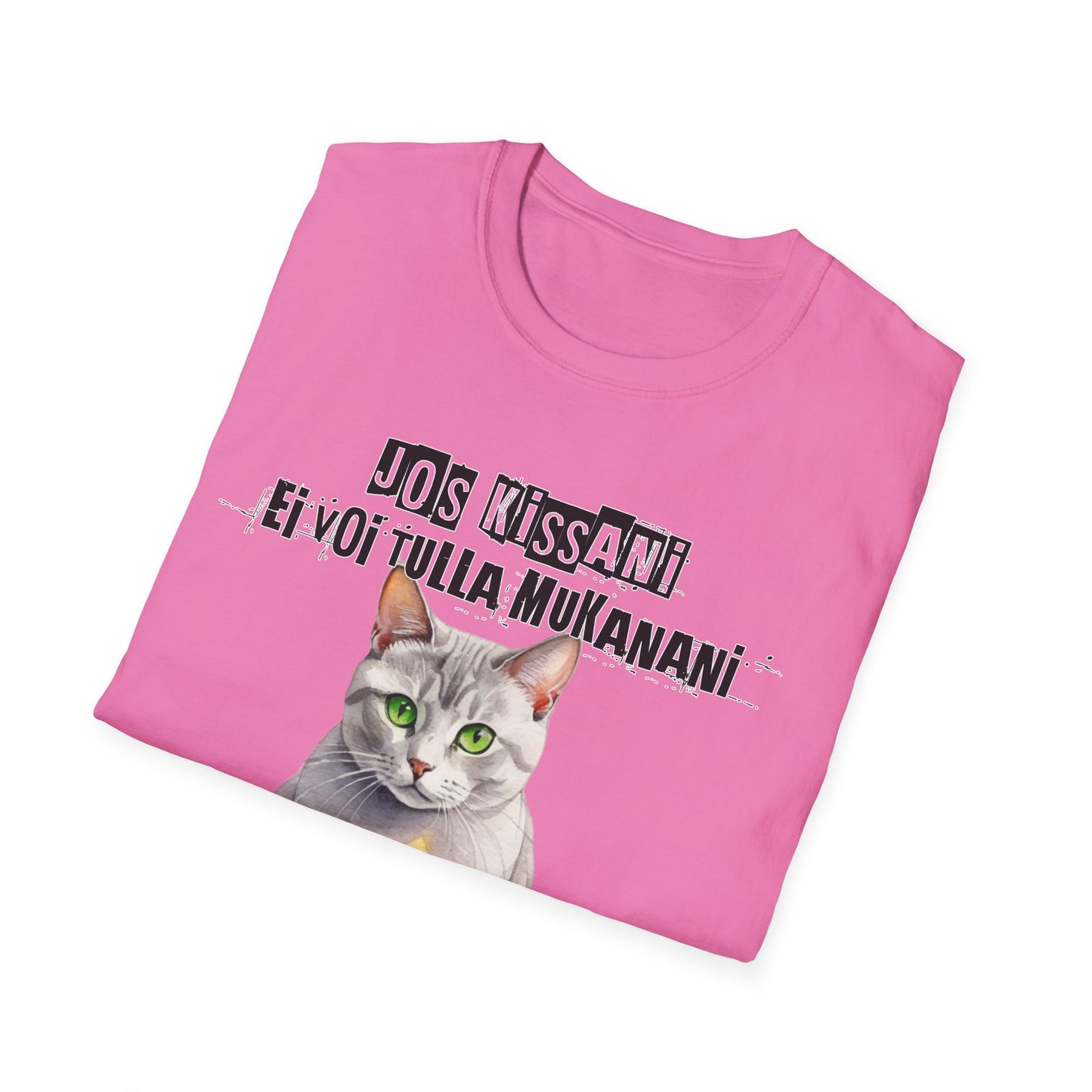 T-Paita - jos kissani ei voi tulla, minä en tule, burmilla