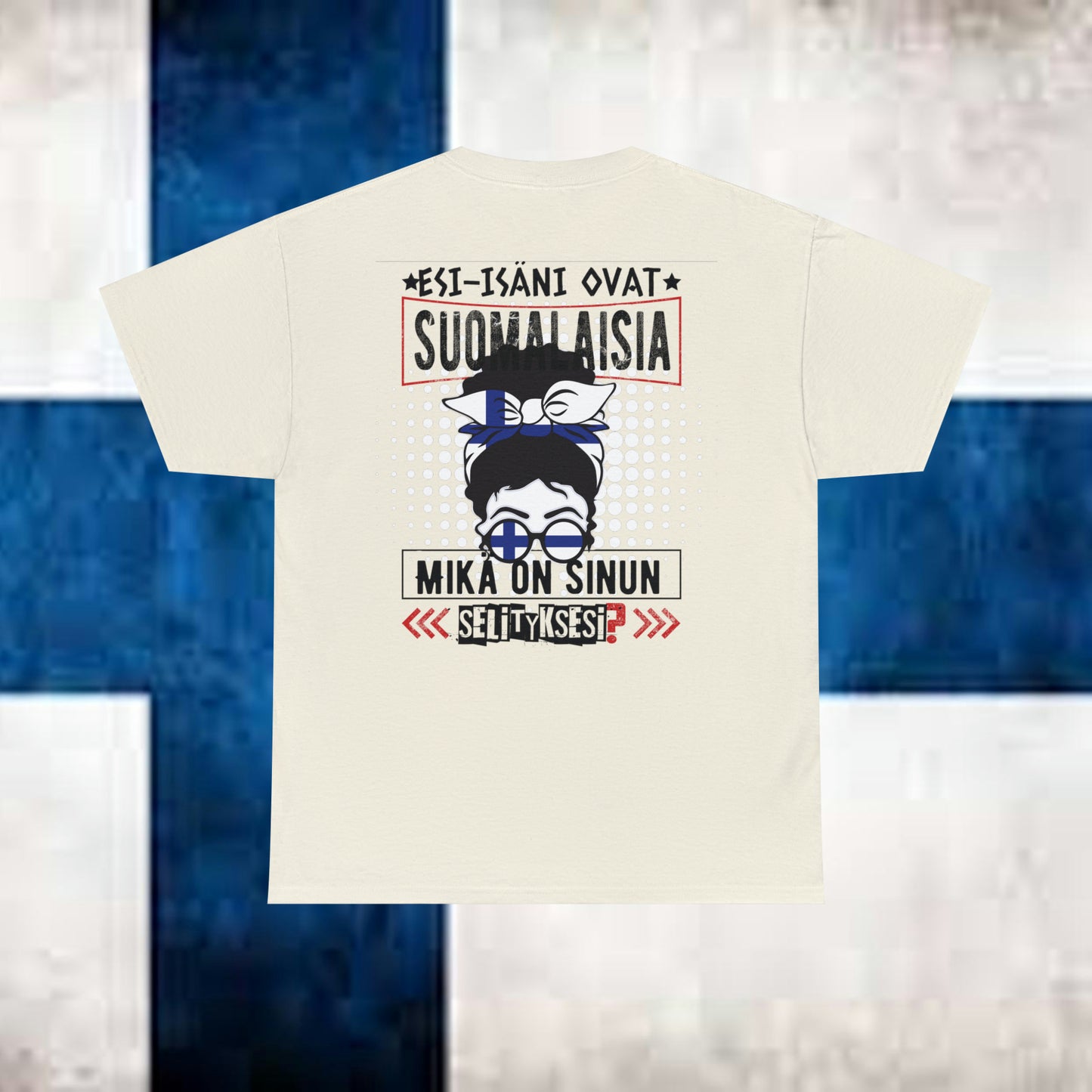 Unisex paksu puuvillainen t-paita - esi-isäni ovat suomalaisia