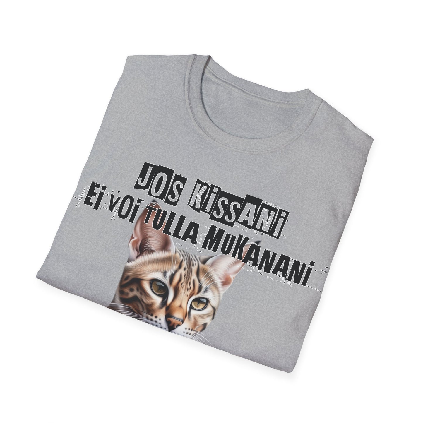 T-Paita - jos kissani ei voi tulla, minä en tule, savannah