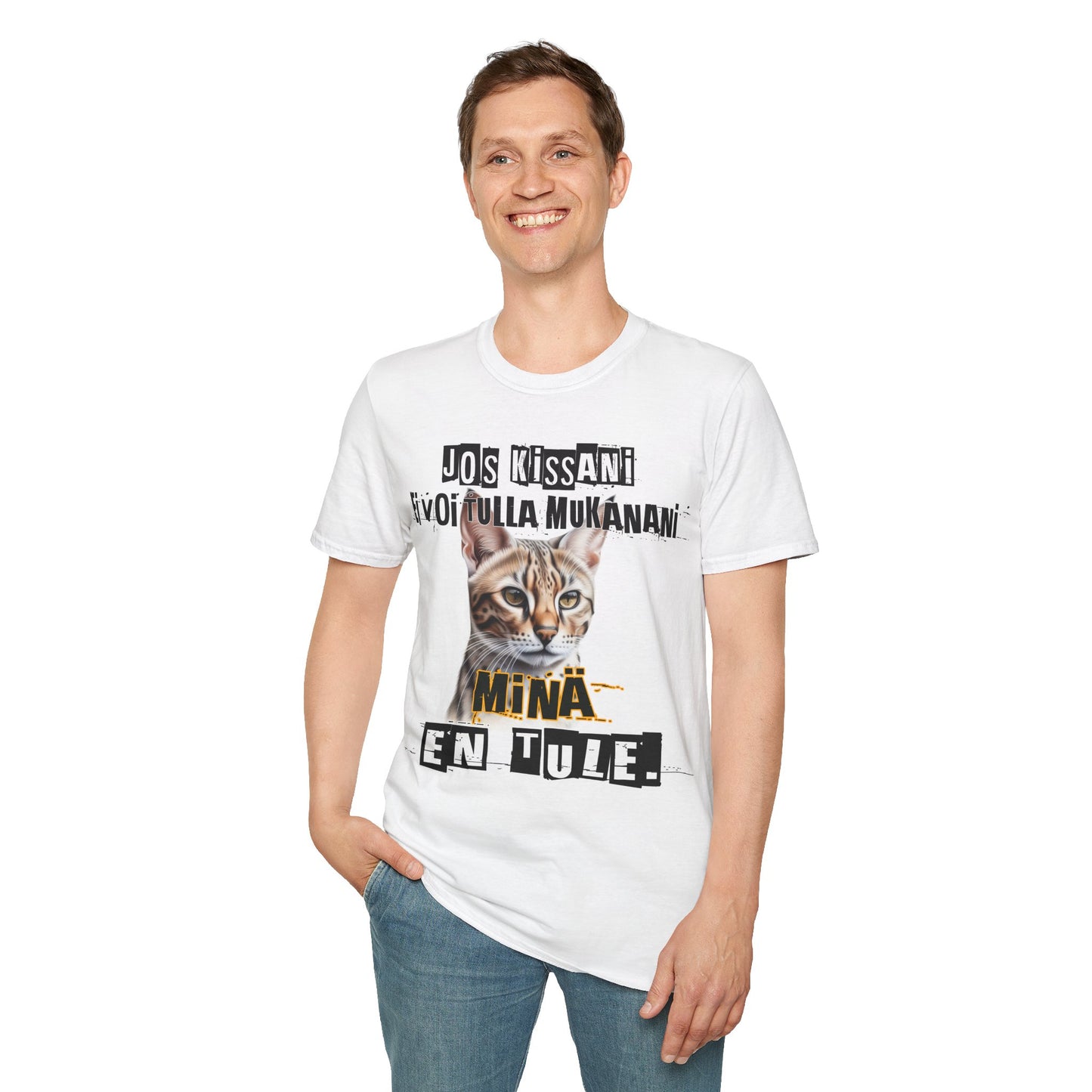 T-Paita - jos kissani ei voi tulla, minä en tule, savannah