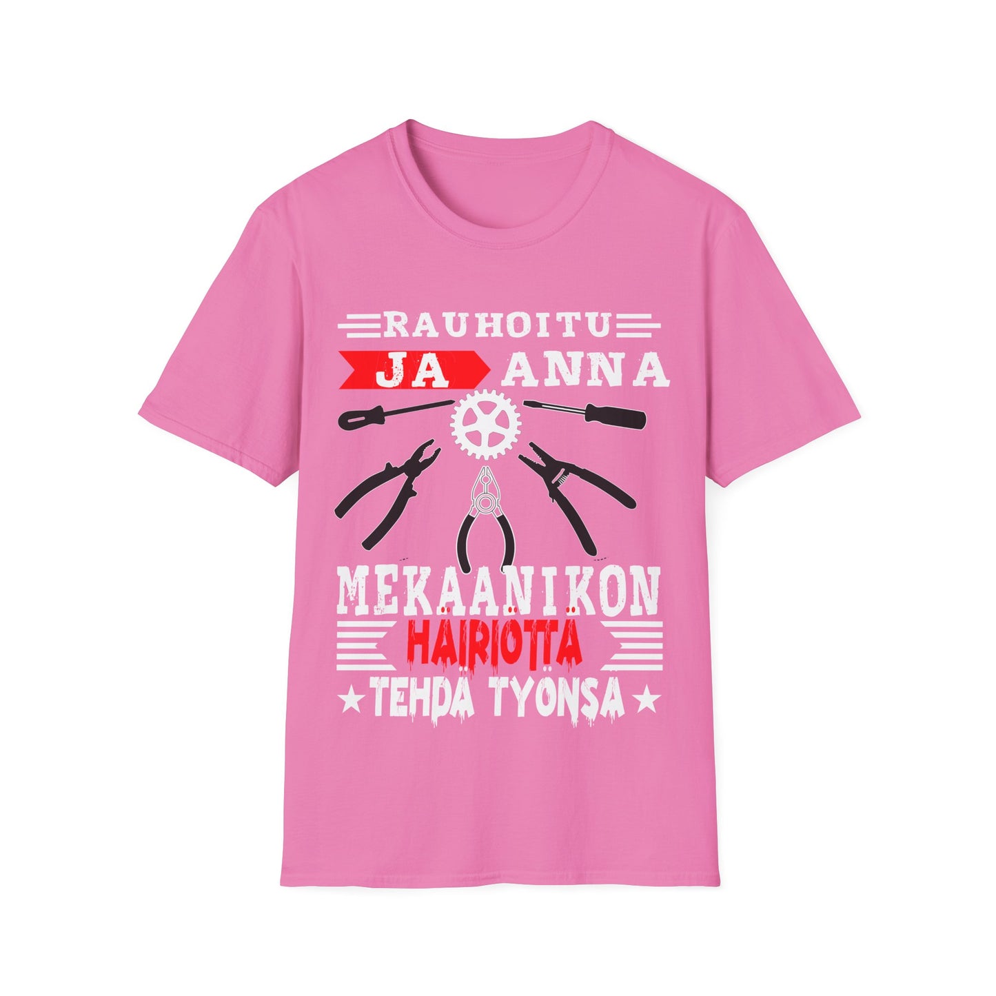 T-Paita - rauhoitu ja anna hoitaa homman mekaanikon