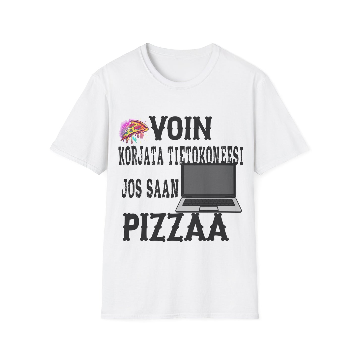 T-Paita - voin korjata tietokoneesi, jos saan pizzaa