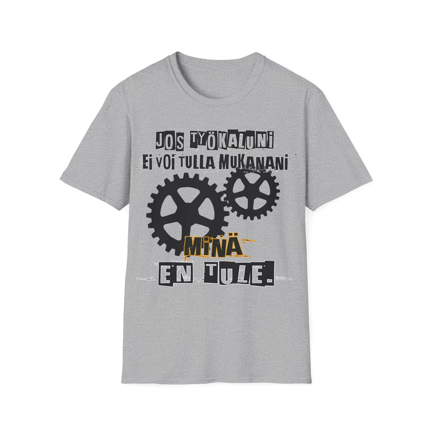 T-Paita - jos työkaluni ei voi tulla, minä en tule, hammasrattaat ja mekaniikka