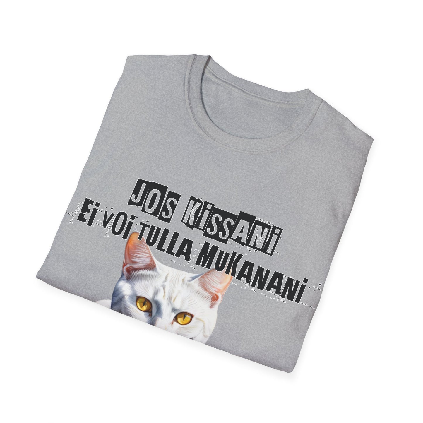 T-Paita - jos valkoinen kissani ei voi tulla, minä en tule