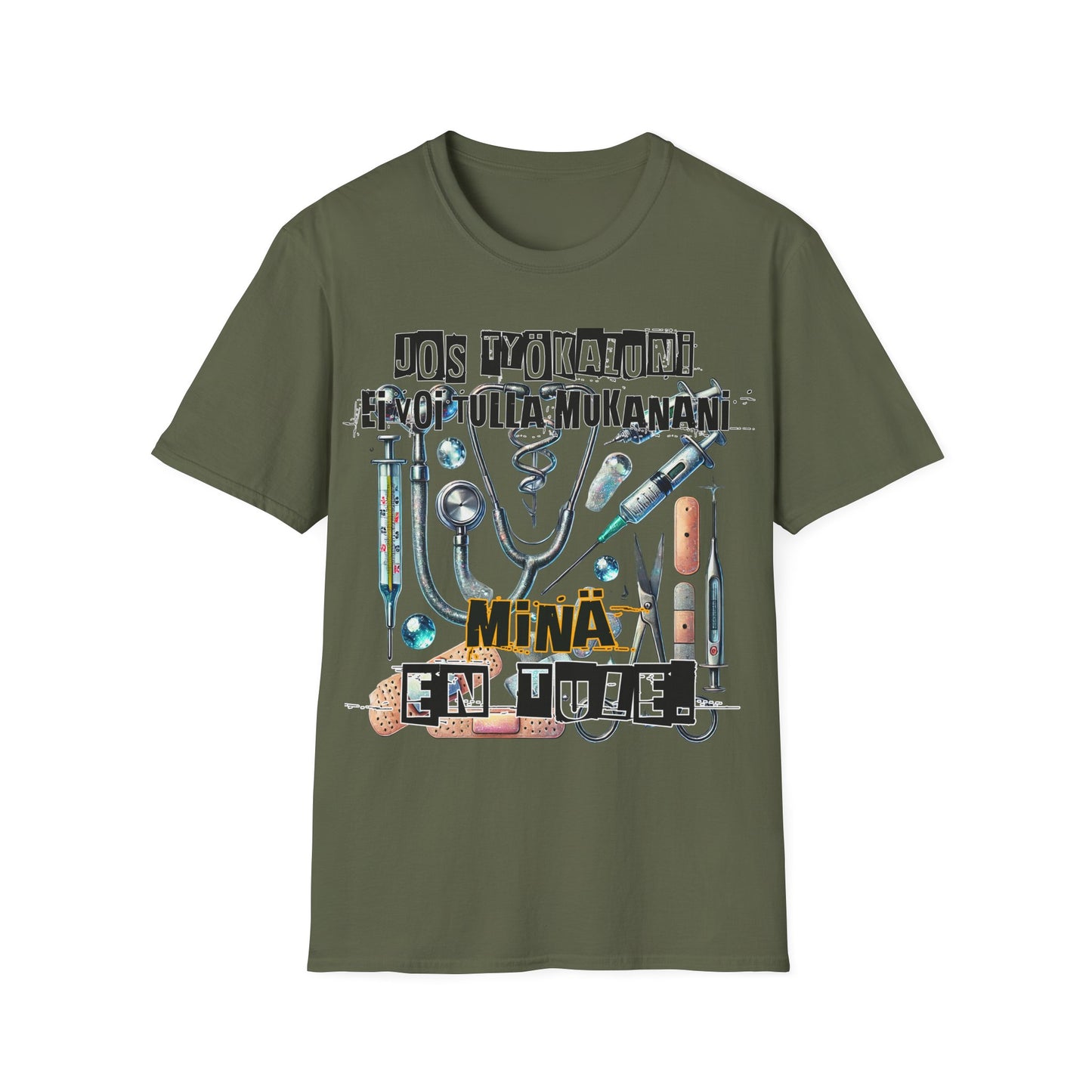 T-Paita - jos työkaluni ei voi tulla, minä en tule: lääketiede