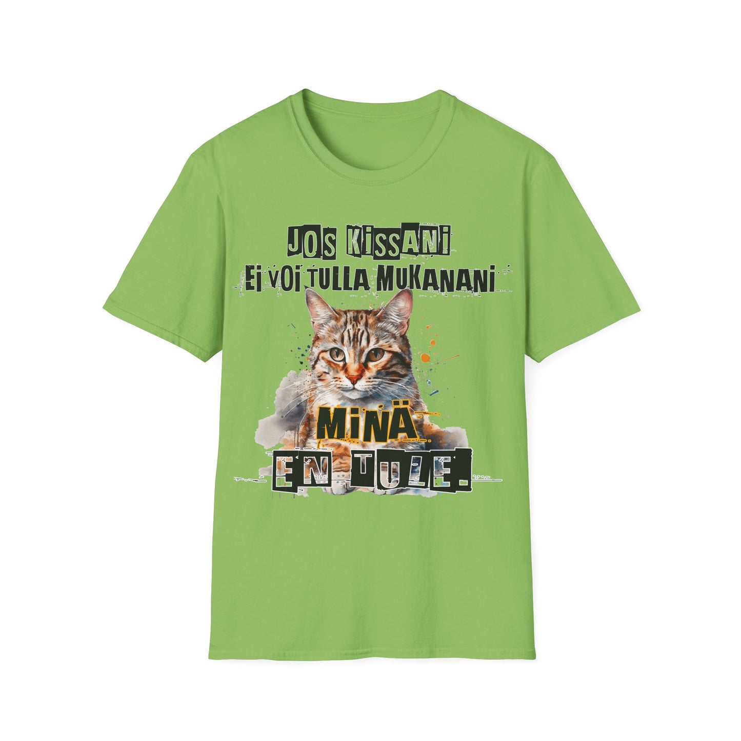 T-Paita - jos kissani ei voi tulla, minä en tule, tabby raitakissa