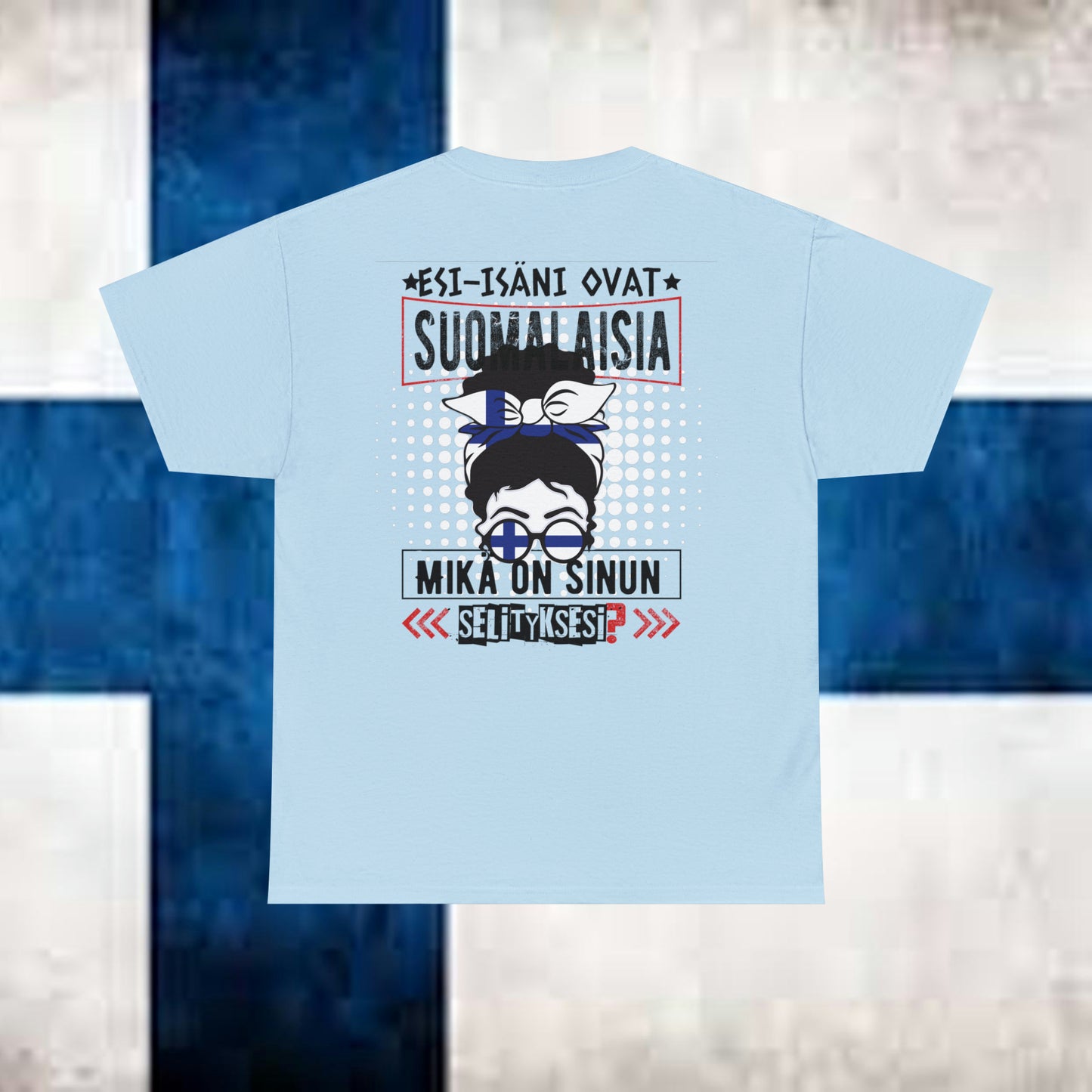 Unisex paksu puuvillainen t-paita - esi-isäni ovat suomalaisia