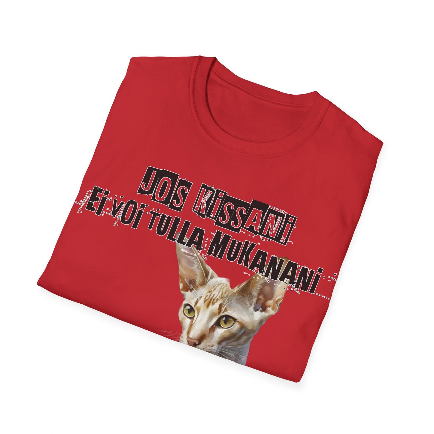 T-Paita - jos kissani ei voi tulla, minä en tule, lyhytkarva itämainen eli oriental shorthair