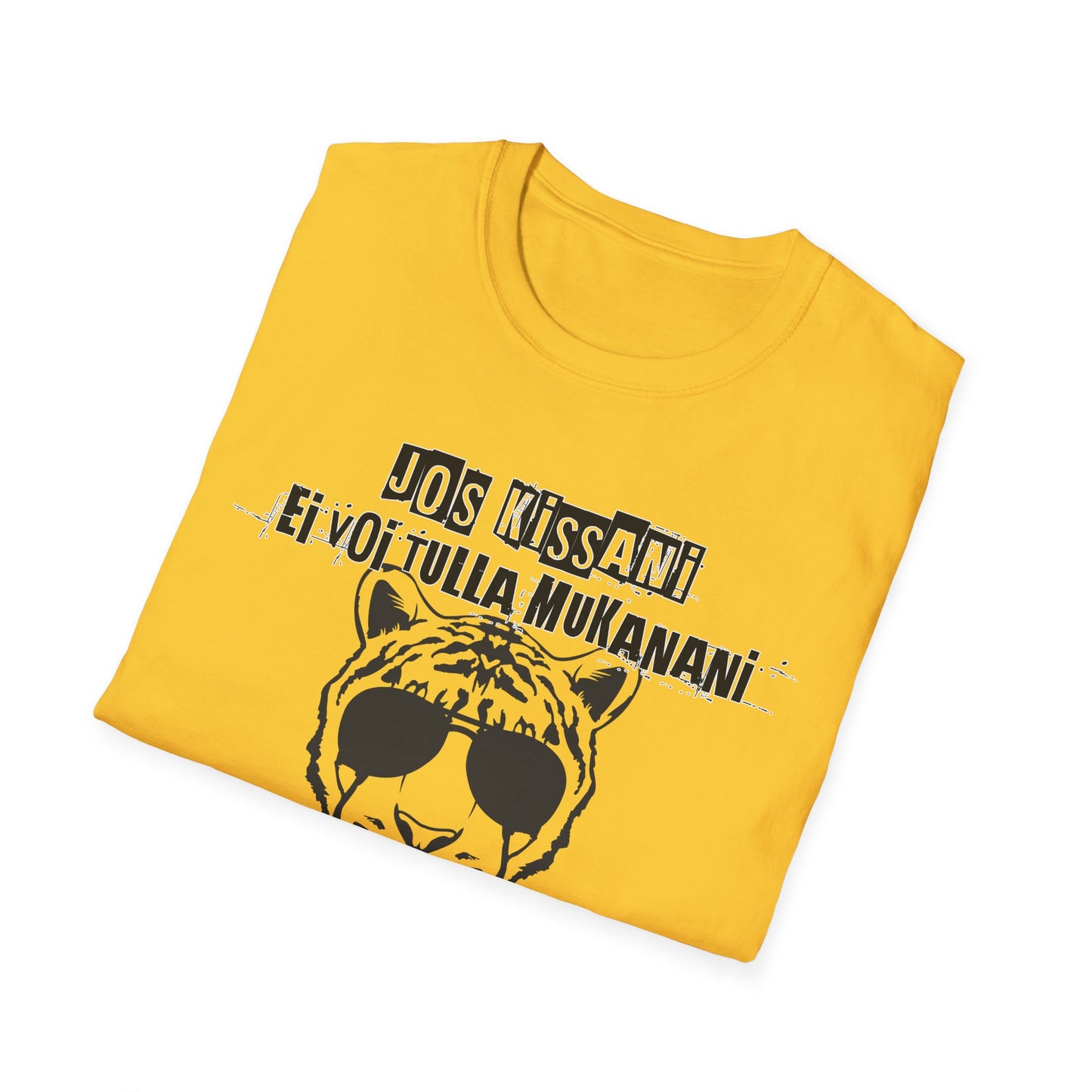 T-Paita - jos kissani ei voi tulla, minä en tule, tiikeri ja aurinkolasit