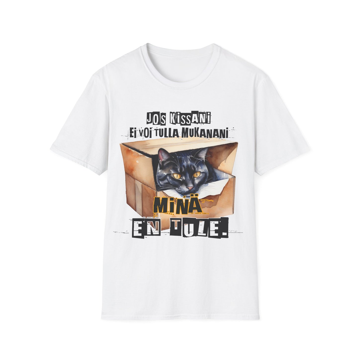 T-Paita - jos kissani ei voi tulla, minä en tule, musta kissa pahvilaatikossa