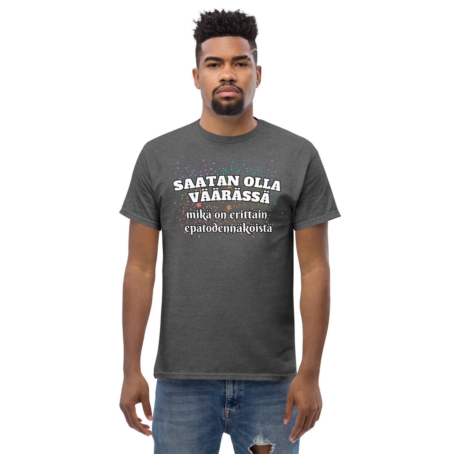 Men's classic tee - saatan olla väärässä