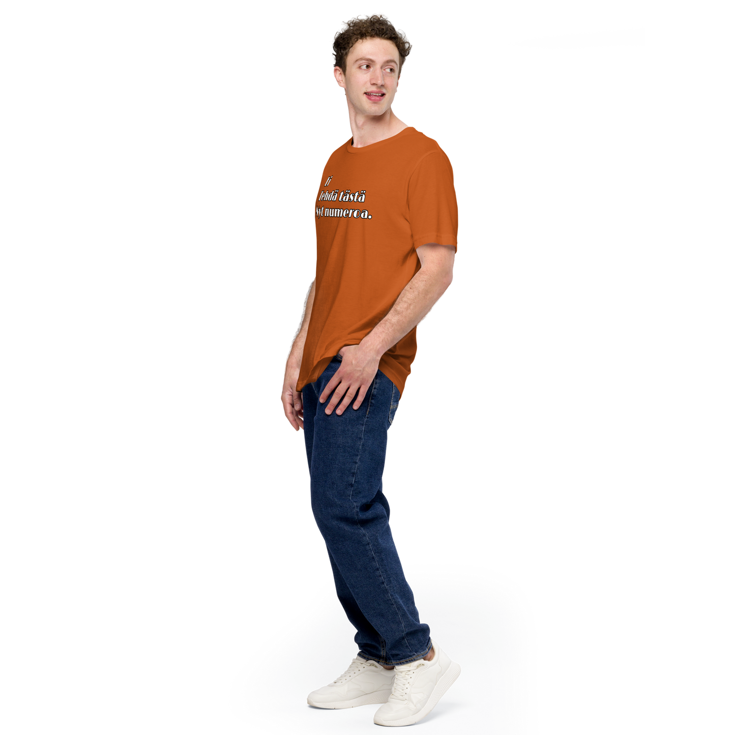 Unisex t-shirt - don't make this a number now
