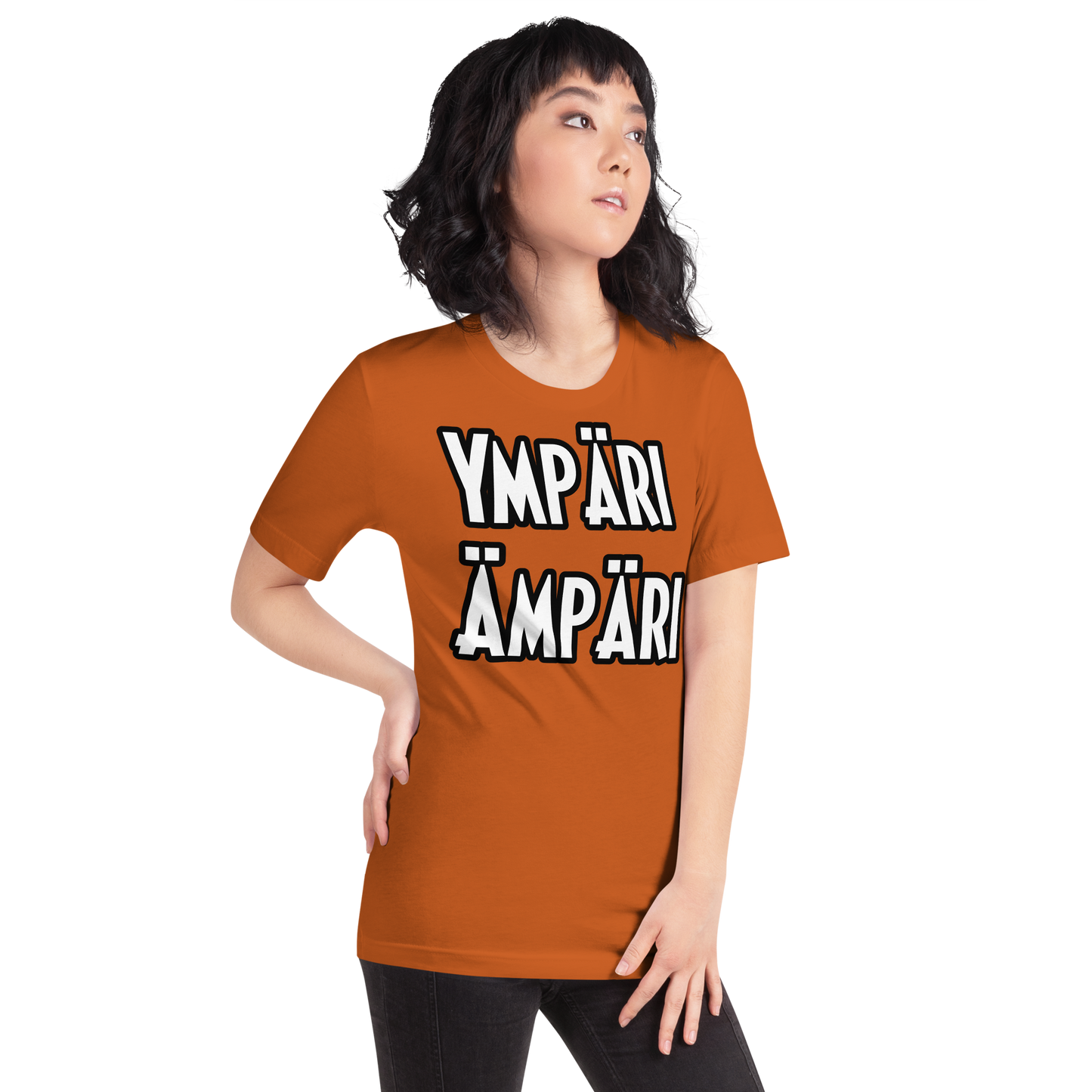 Unisex t-paita - ympäri ämpäri