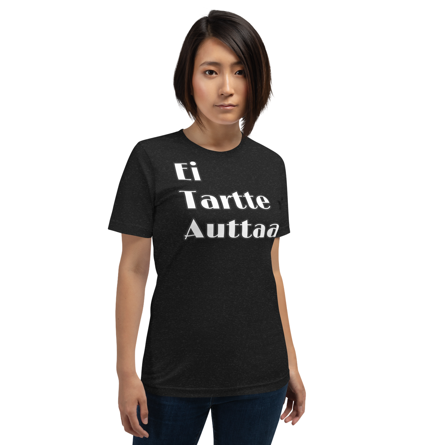 Unisex t-paita - ei tartte auttaa