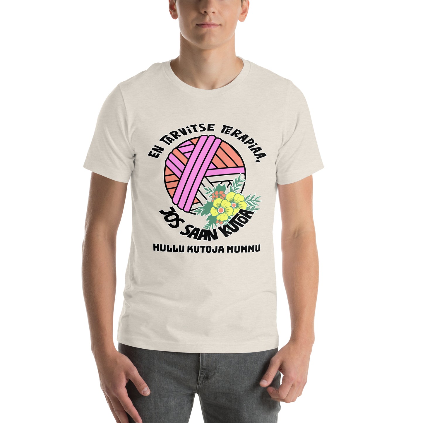 Unisex t-paita: En tarvitse terapiaa, jos vain saan kutoa + lisää tekstiä