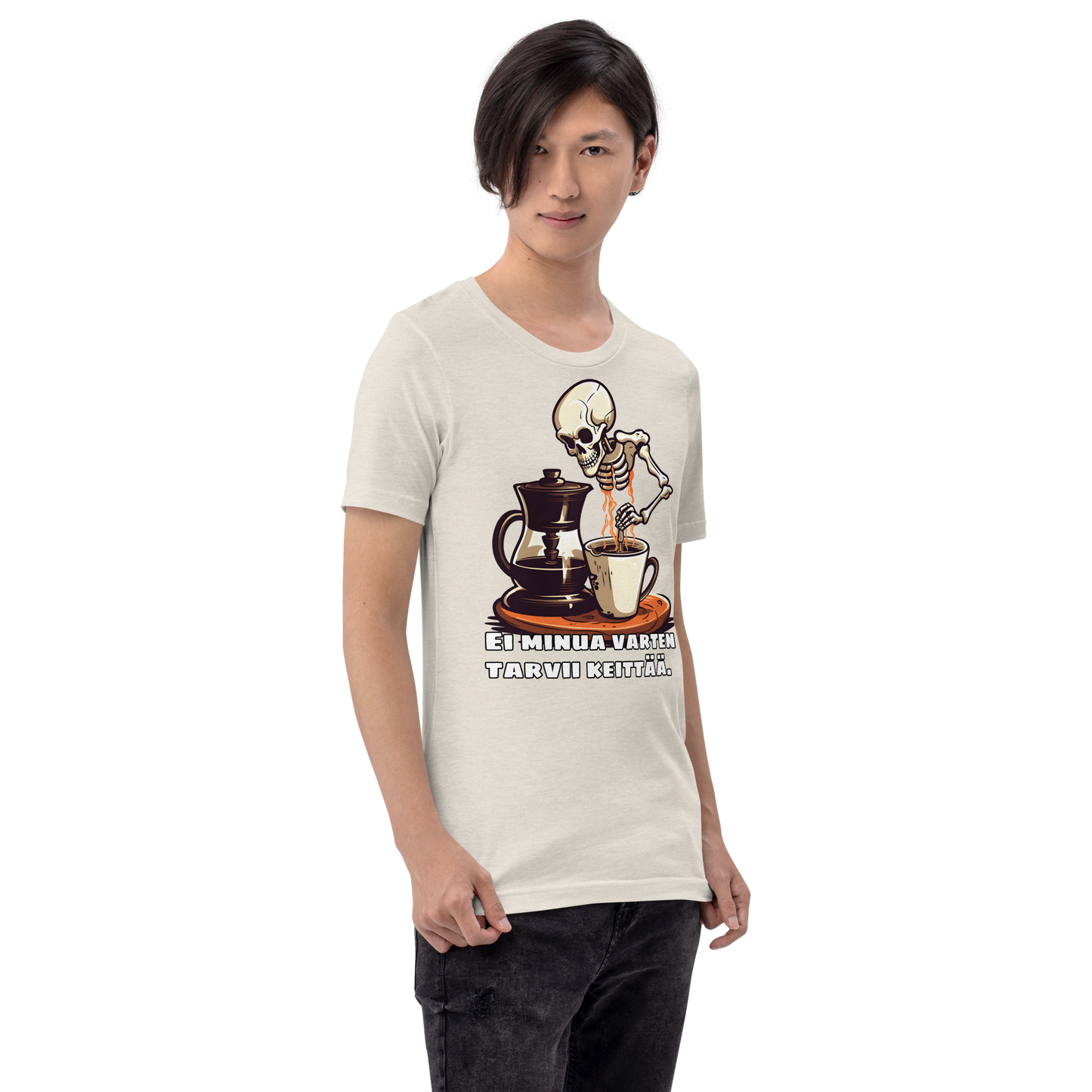 Unisex t--paita - ei minua varten tarvii keittää