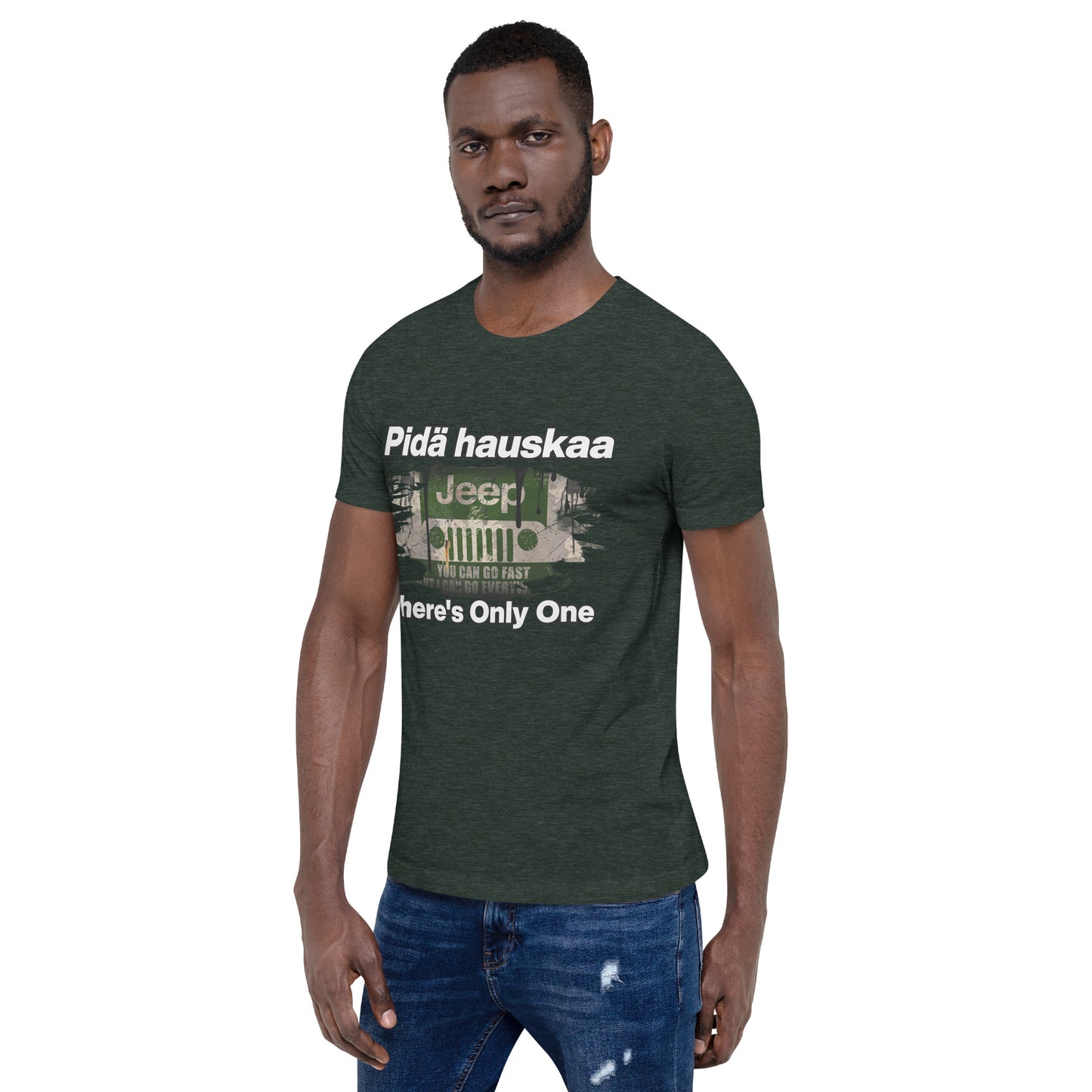 Unisex t-paita - HAVE FUN OUT THERE jeeppi