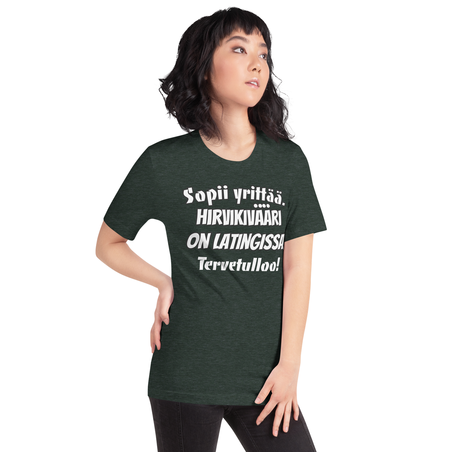 Unisex t-paita - Sopii yrittää. Hirvikivääri on latingissa. Tervetulloo!
