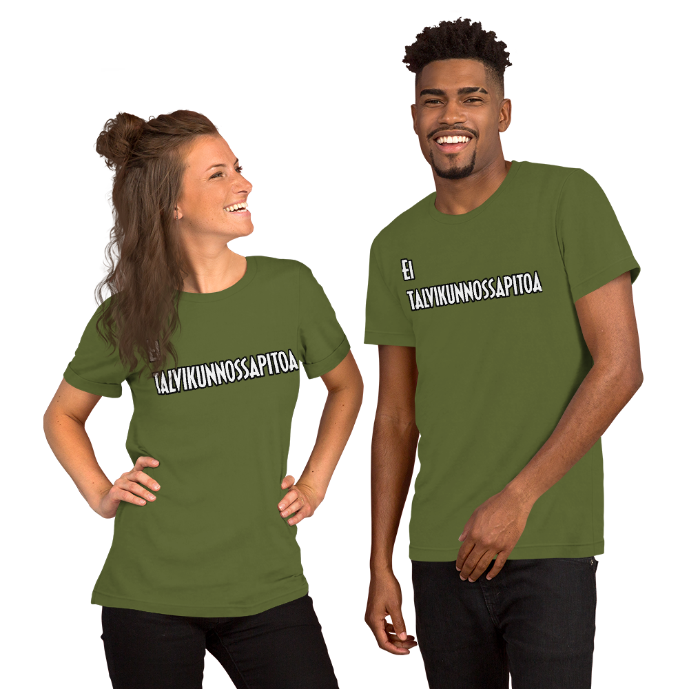 Unisex t-paita - ei talvikunnunnossapitoa