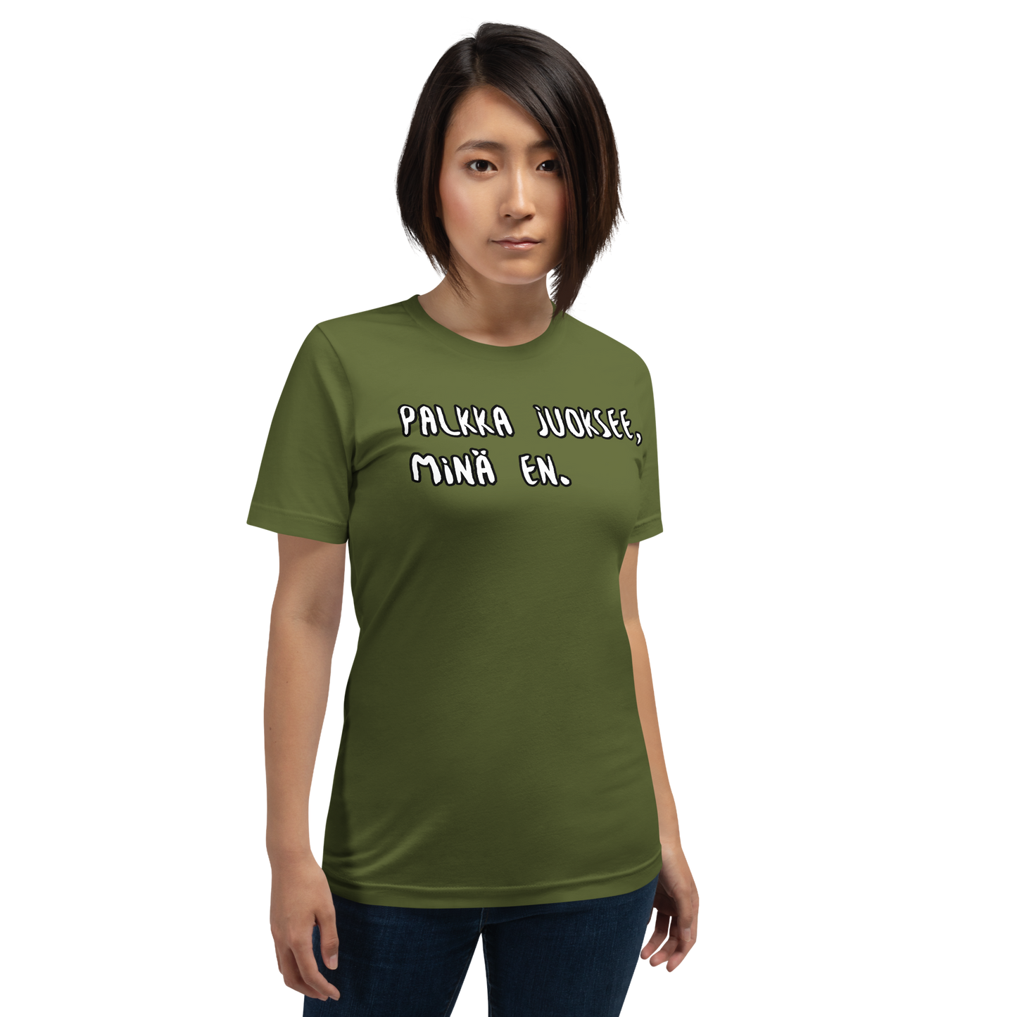 Unisex t-paita -Palkka juoksee, minä en.