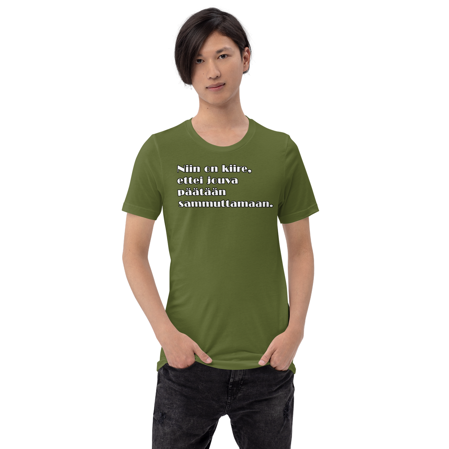 Unisex t-paita - Niin on kiire, ettei jouva päätään sammuttamaan.