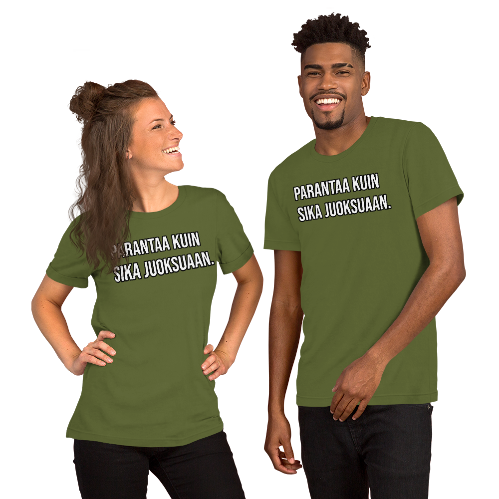 Unisex t-paita - Parantaa kuin sika juoksuaan.