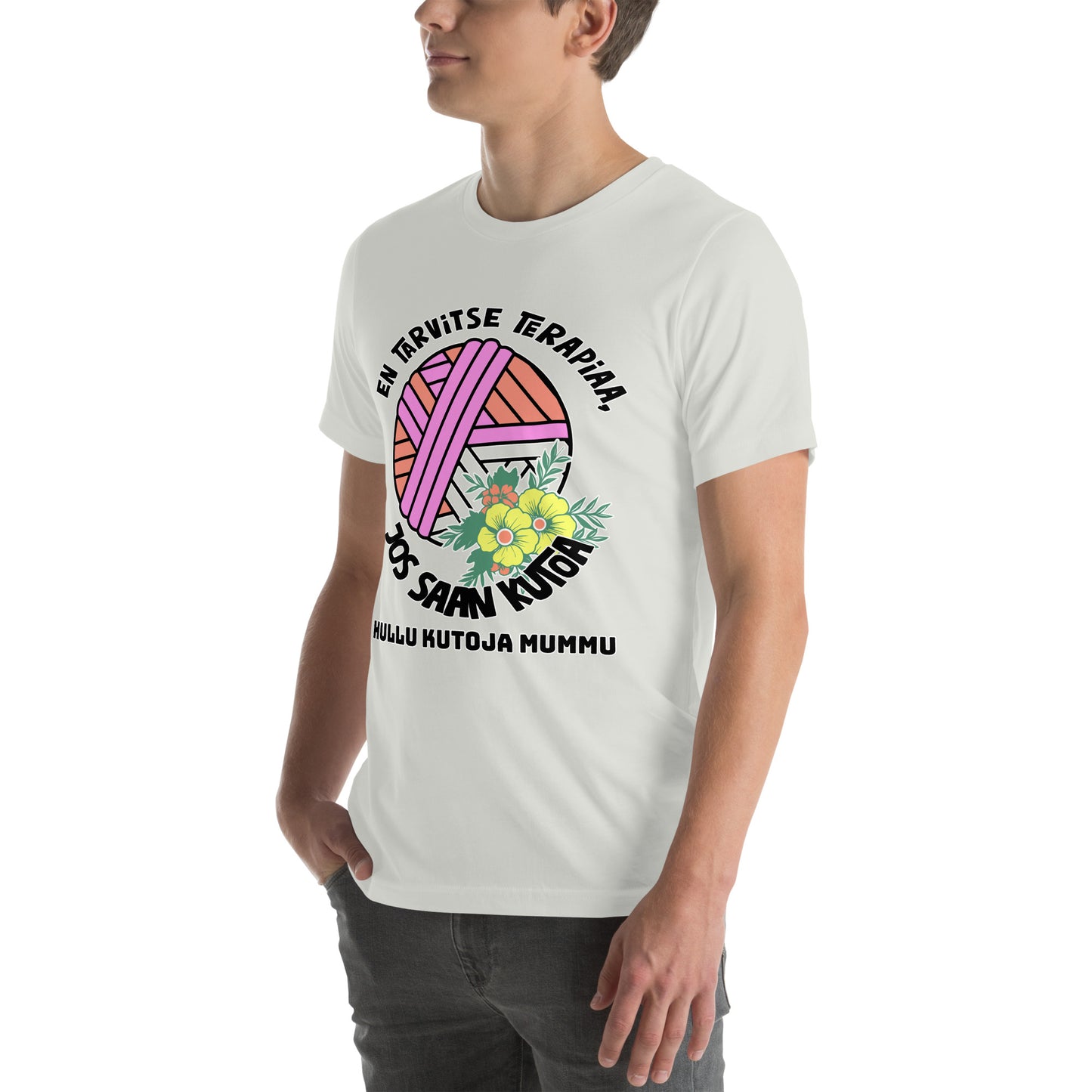 Unisex t-paita: En tarvitse terapiaa, jos vain saan kutoa + lisää tekstiä