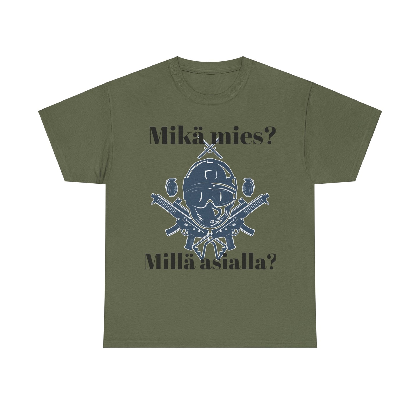 Unisex t- paita mikä mies , millä asialla?