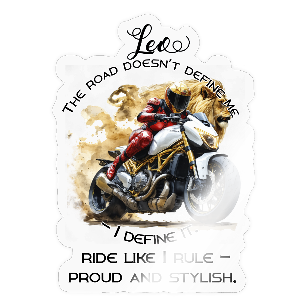 Leijona horoskooppi – Ride like I rule Tarra - läpinäkyvä kiiltävä