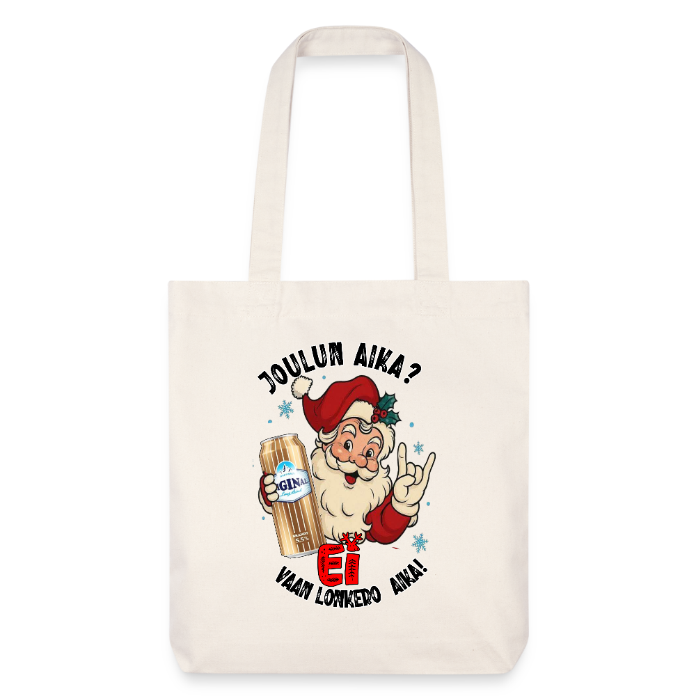 Stanley/Stella heavyweight kierrätetty kangaskassi – Joulupukki ja lonkero, just niinku elämä välillä vaatii - luonnonvalkoinen