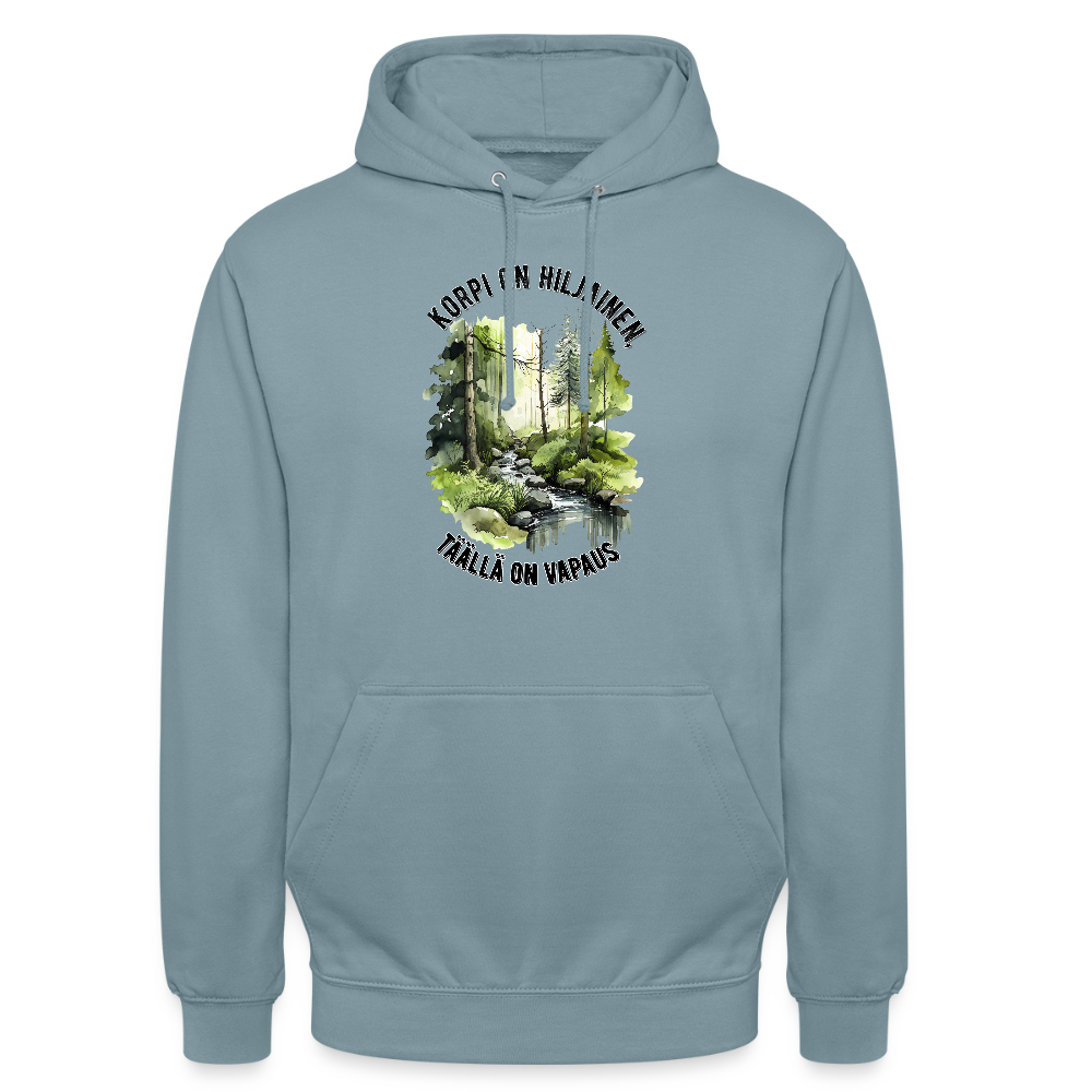 Huppari ”unisex”  korpi on hiljainen täällä on vapaus - savunsininen